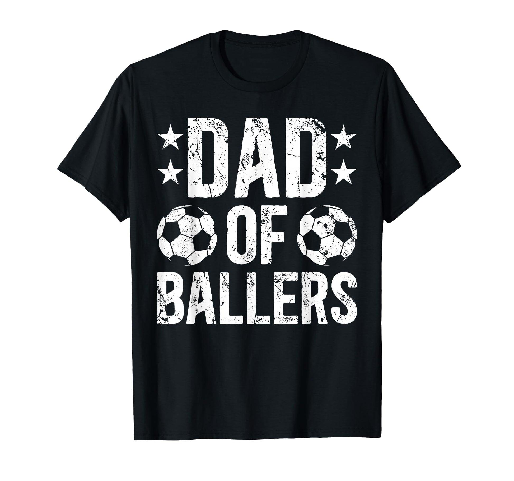 Dad Baller Soccer Dad Soccer Player T-Shirt - Novelty Apparel Men Women - T-Shirt, Sweatshirt, Hoodie