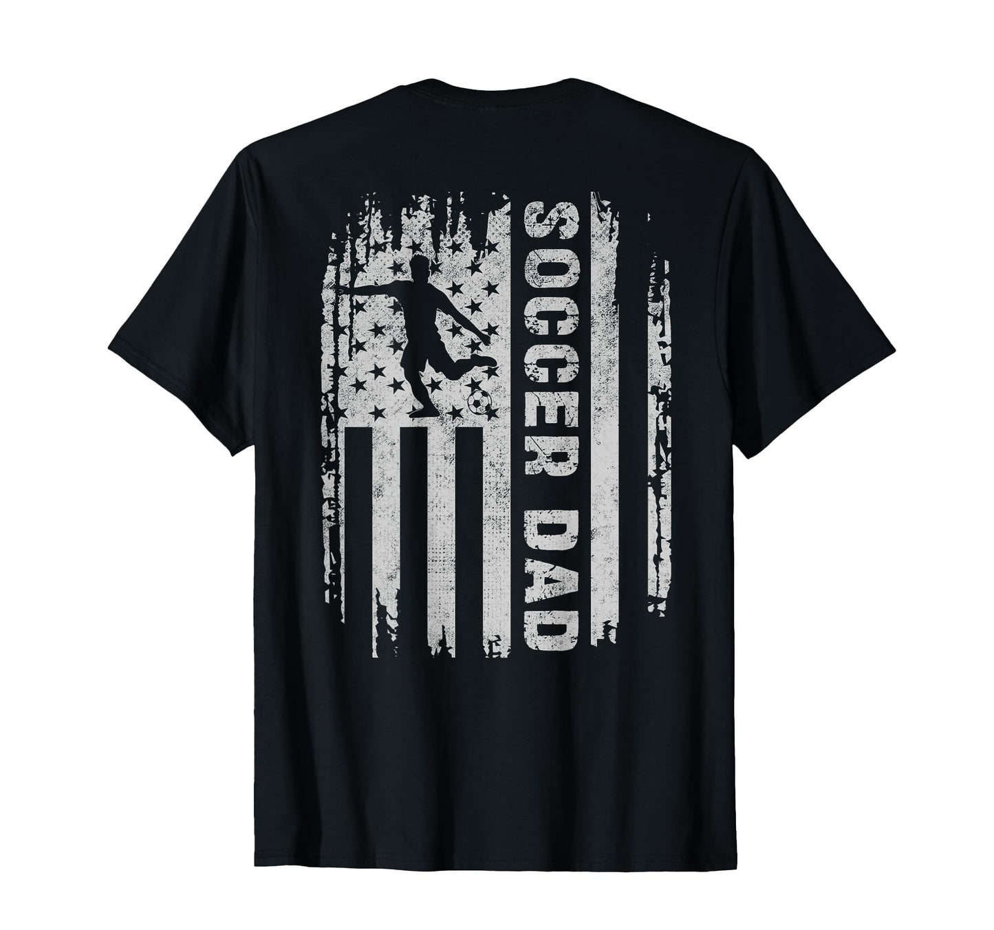Soccer Dad American Flag Usa Back Father T-Shirt - Trendy Graphic Unisex - T-Shirt, Sweatshirt, Hoodie