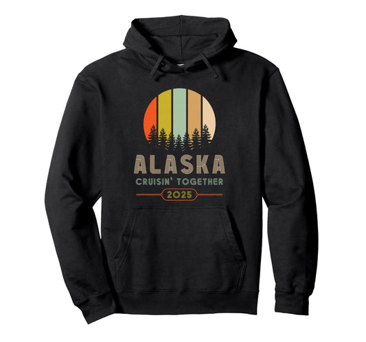 Alaska Cruise Wear Alaska Alaska Hoodie - Streetwear Style for Adults - T-Shirt, Sweatshirt, Hoodie