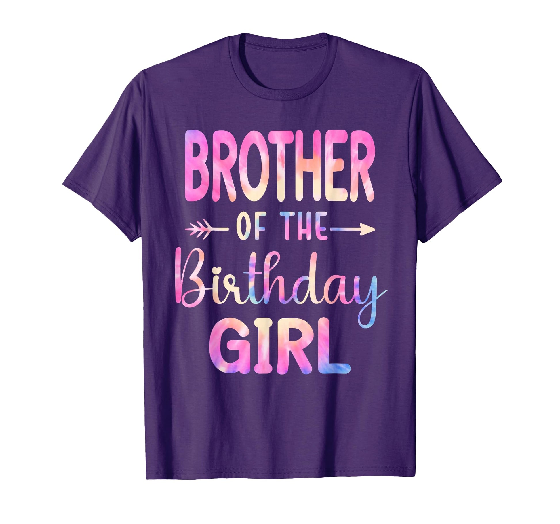 Brother Birthday Tie Dye Colorful Bday T-Shirt - Aesthetic Graphic Unisex - T-Shirt, Sweatshirt, Hoodie