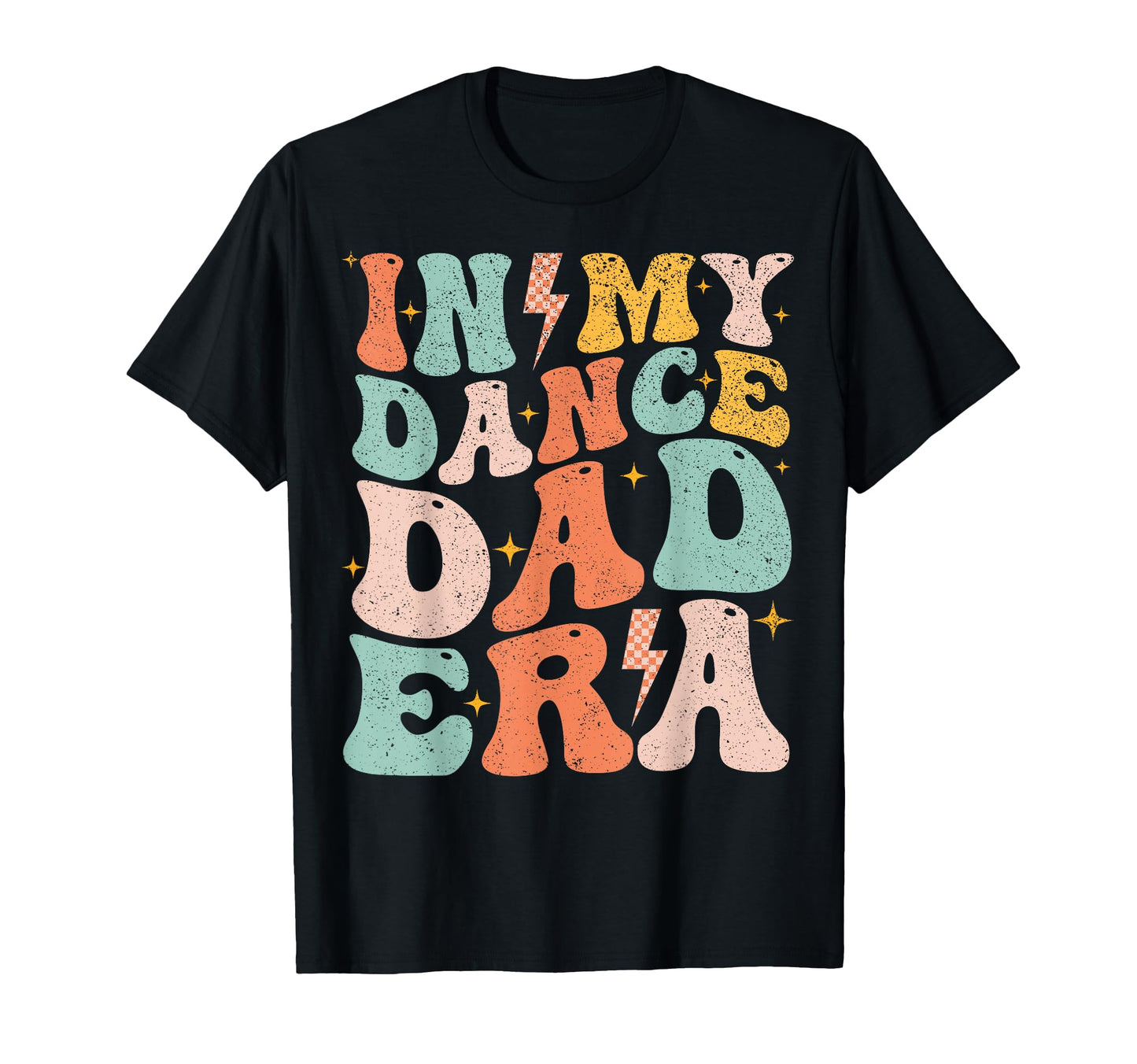 My Dance Dad Era Fathers Day Dancer T-Shirt - Minimalist Print for Adults - T-Shirt, Sweatshirt, Hoodie