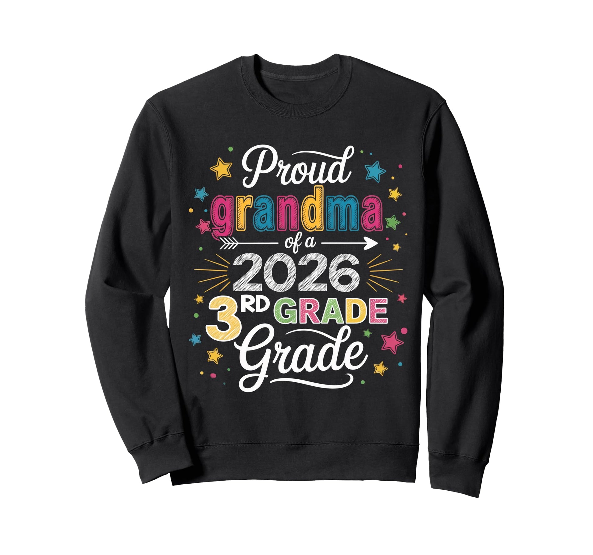 Proud Grandma Class 2026 3Rd Sweatshirt - Minimalist Print for Adults - T-Shirt, Sweatshirt, Hoodie