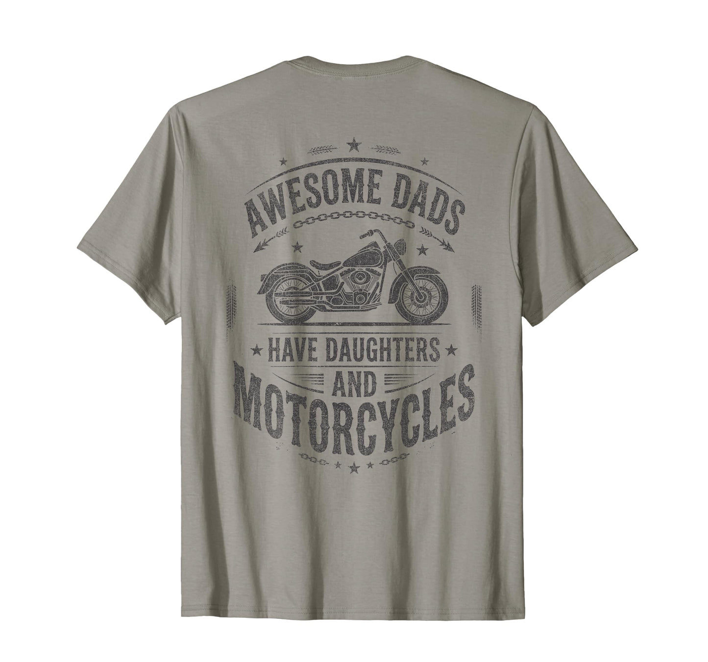 Awesome Dads Have Daughters And T-Shirt - Unique Graphic for Adults - T-Shirt, Sweatshirt, Hoodie