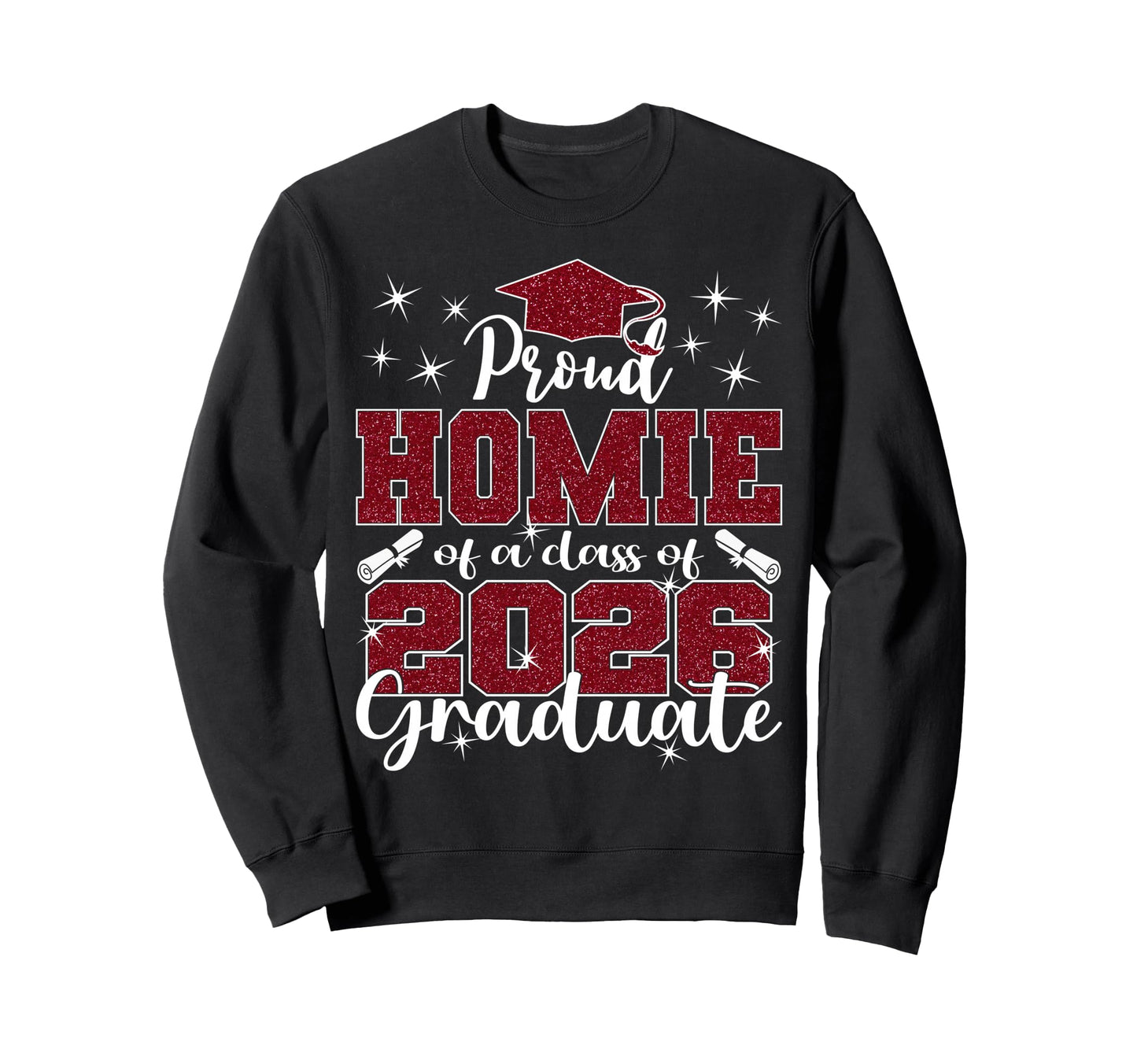 Super Proud Homie 2026 Graduate Sweatshirt - Minimalist Print Men Women - T-Shirt, Sweatshirt, Hoodie