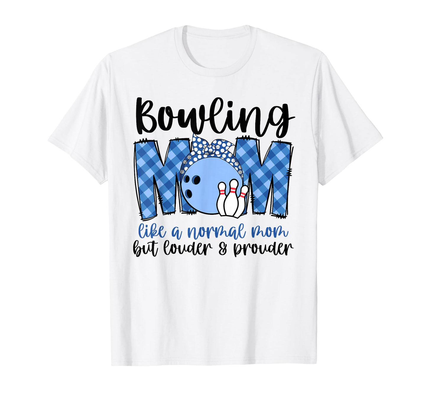 Bowling Mom Like Normal Mom Game Day T-Shirt - Trendy Graphic for Adults - T-Shirt, Sweatshirt, Hoodie