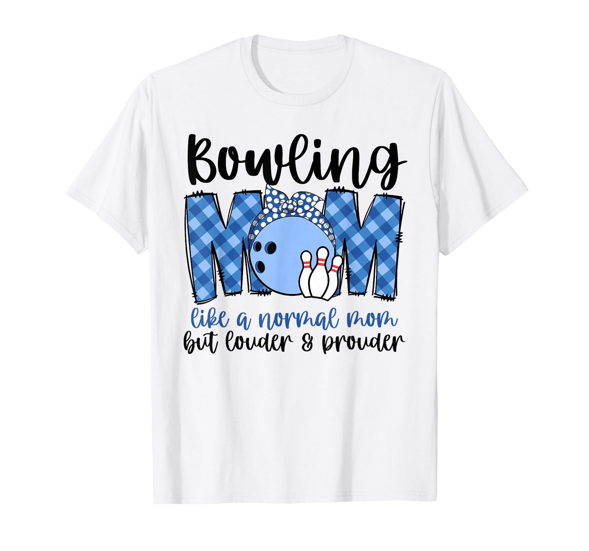 Bowling Mom Like Normal Mom Game Day T-Shirt - Trendy Graphic for Adults - T-Shirt, Sweatshirt, Hoodie