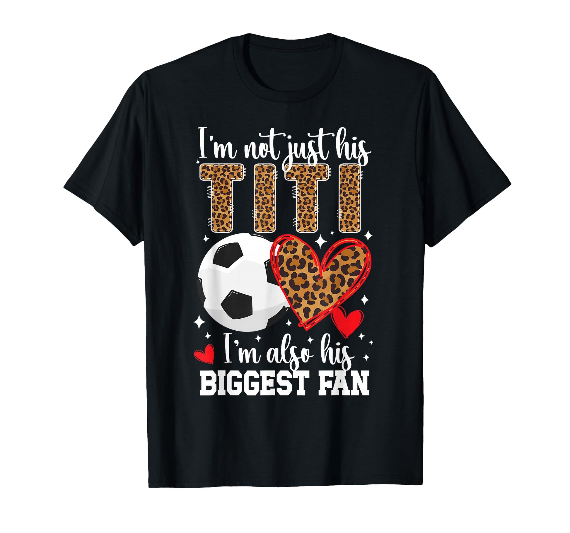 His Biggest Fan Soccer Titi Soccer T-Shirt - Streetwear Style Men Women - T-Shirt, Sweatshirt, Hoodie