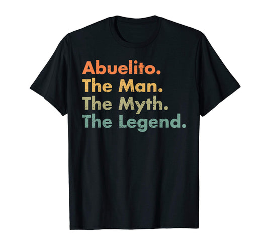 Abuelito Myth Legend Grandpa Dad T-Shirt - Minimalist Print Men Women - T-Shirt, Sweatshirt, Hoodie