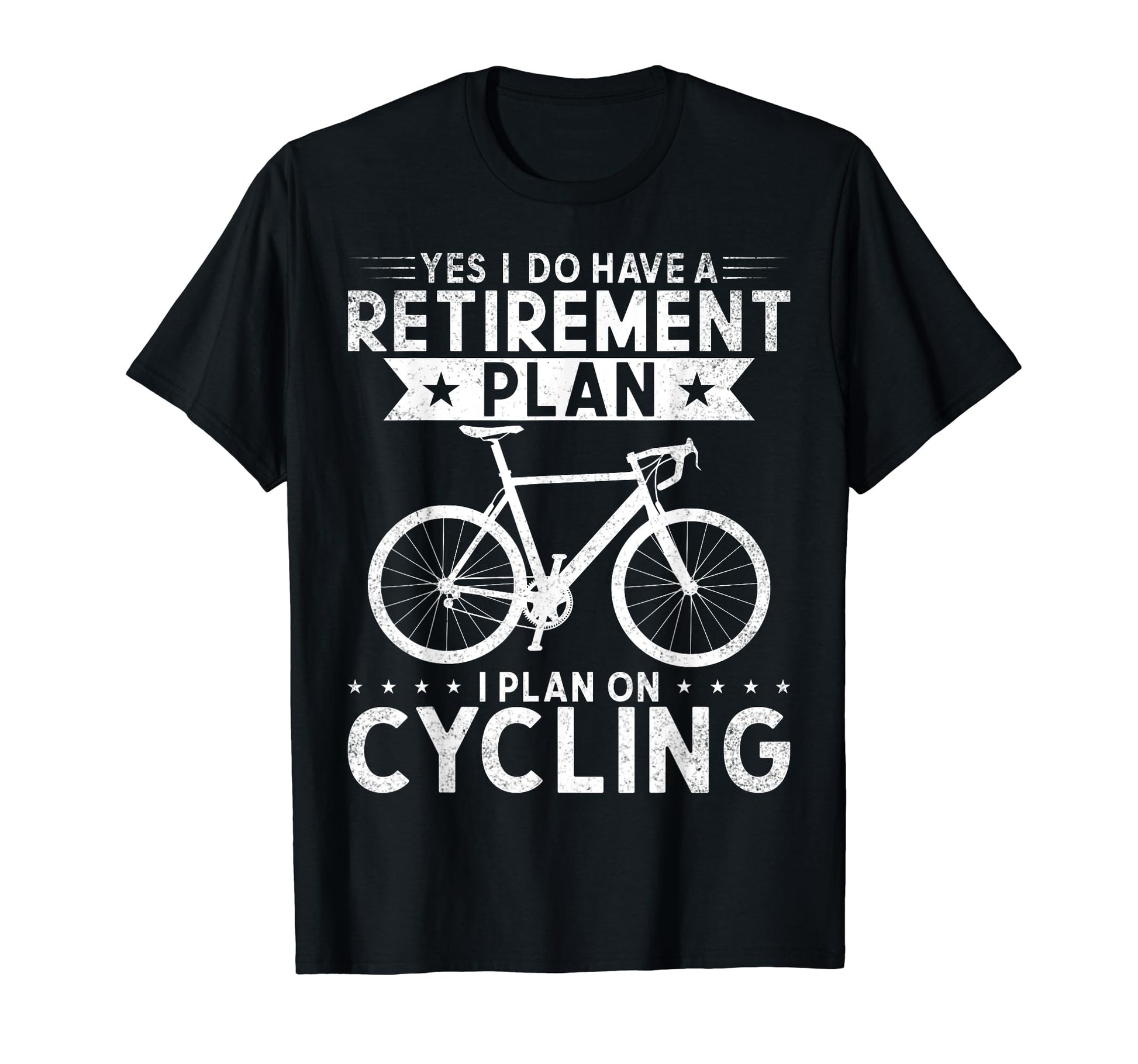 Retirement Plan Cycling Biking Bicycle T-Shirt - Novelty Apparel Unisex - T-Shirt, Sweatshirt, Hoodie