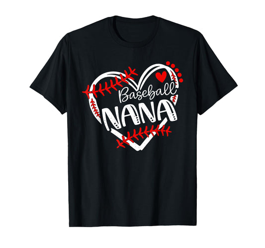 Baseball Nana Proud Grandma Baseball T-Shirt - Casual Everyday Wear Unisex - T-Shirt, Sweatshirt, Hoodie