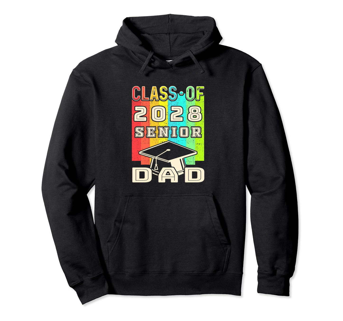 Proud Dad Class 2028 Senior Graduate Hoodie - Novelty Apparel for Adults - T-Shirt, Sweatshirt, Hoodie