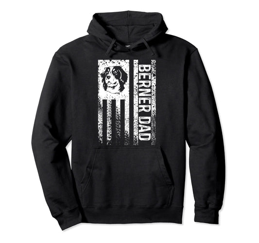 Berner Dad American Flag Bernese Mountain Hoodie - Novelty Apparel Unisex - T-Shirt, Sweatshirt, Hoodie
