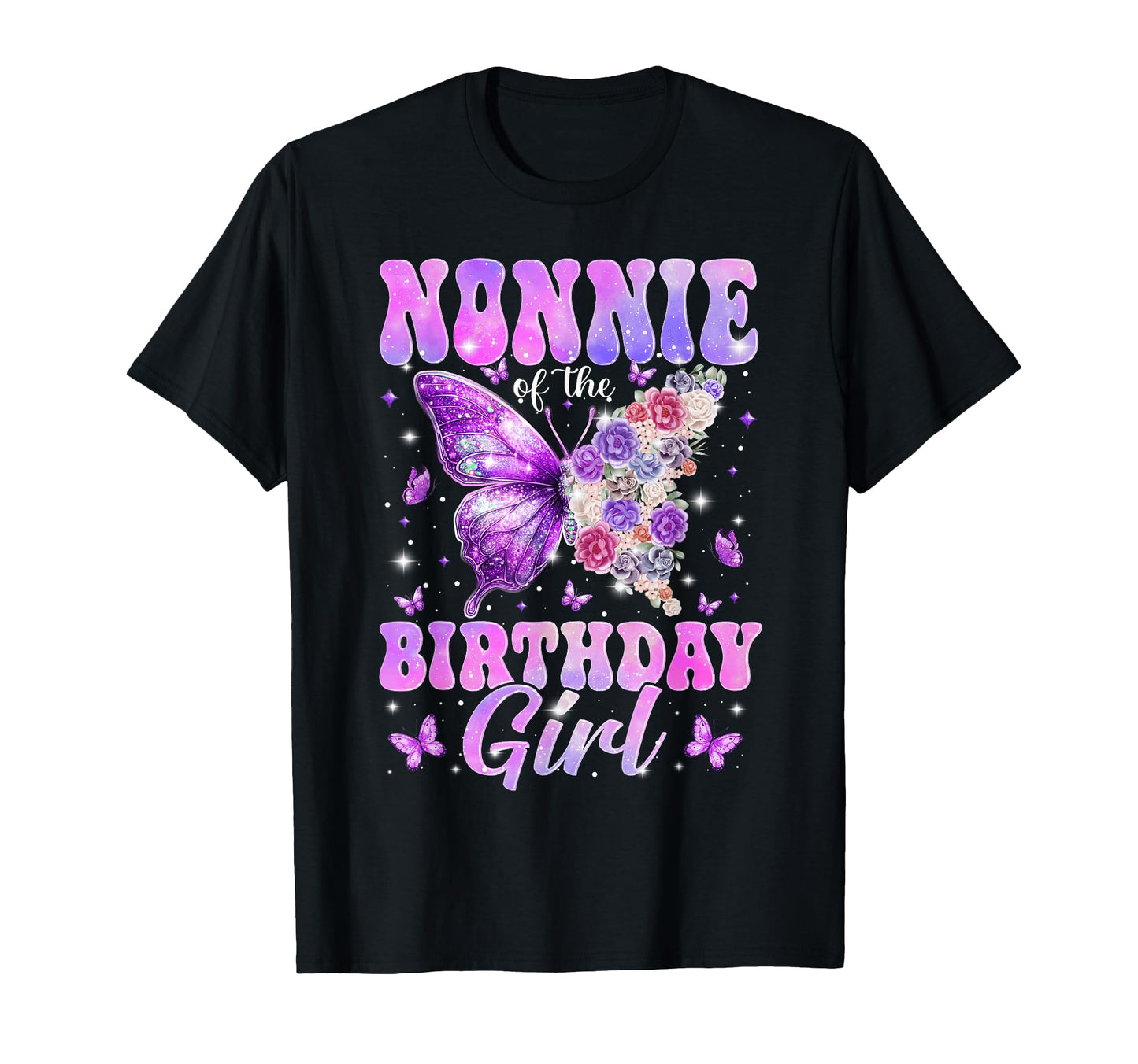 Nonnie Birthday Butterfly Family T-Shirt - Graphic Print for Adults - T-Shirt, Sweatshirt, Hoodie