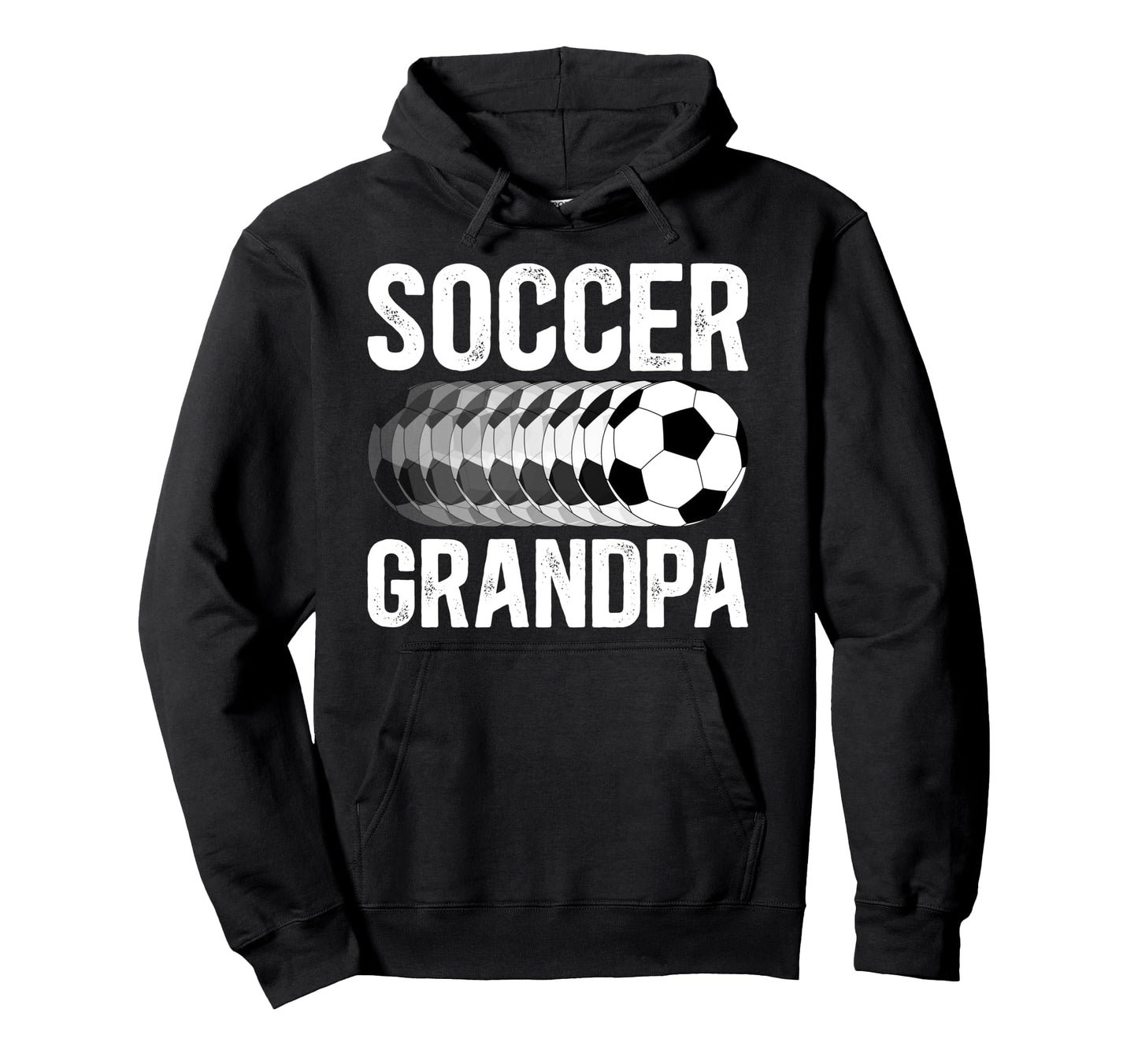 Soccer Grandpa Soccer Player Hoodie - Fun Novelty Design for Adults - T-Shirt, Sweatshirt, Hoodie