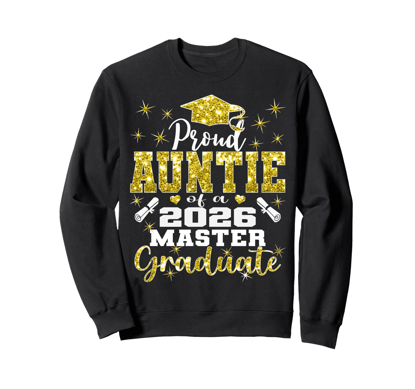 Proud Auntie 2026 Class Master Sweatshirt - Novelty Apparel for Adults - T-Shirt, Sweatshirt, Hoodie