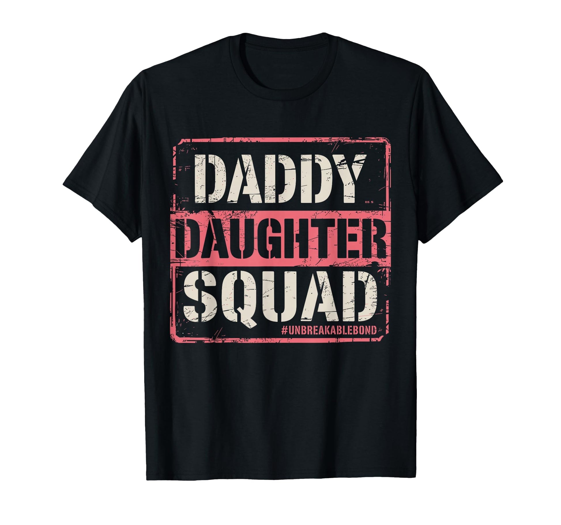 Daddy Daughter Squad Fathers Day T-Shirt - Novelty Apparel for Adults - T-Shirt, Sweatshirt, Hoodie