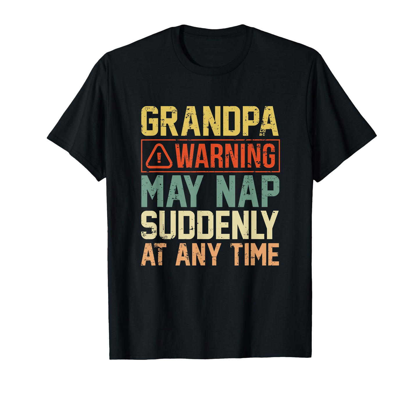 Grandpa Fathers Day Gift T-Shirt - Casual Everyday Wear Men Women - T-Shirt, Sweatshirt, Hoodie