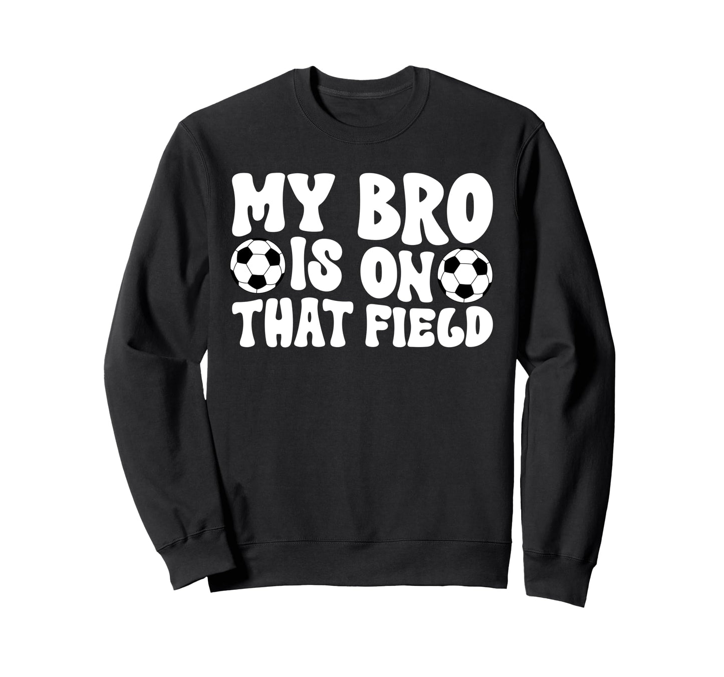Soccer Brother Soccer Player Groovy Sweatshirt - Graphic Print Unisex - T-Shirt, Sweatshirt, Hoodie