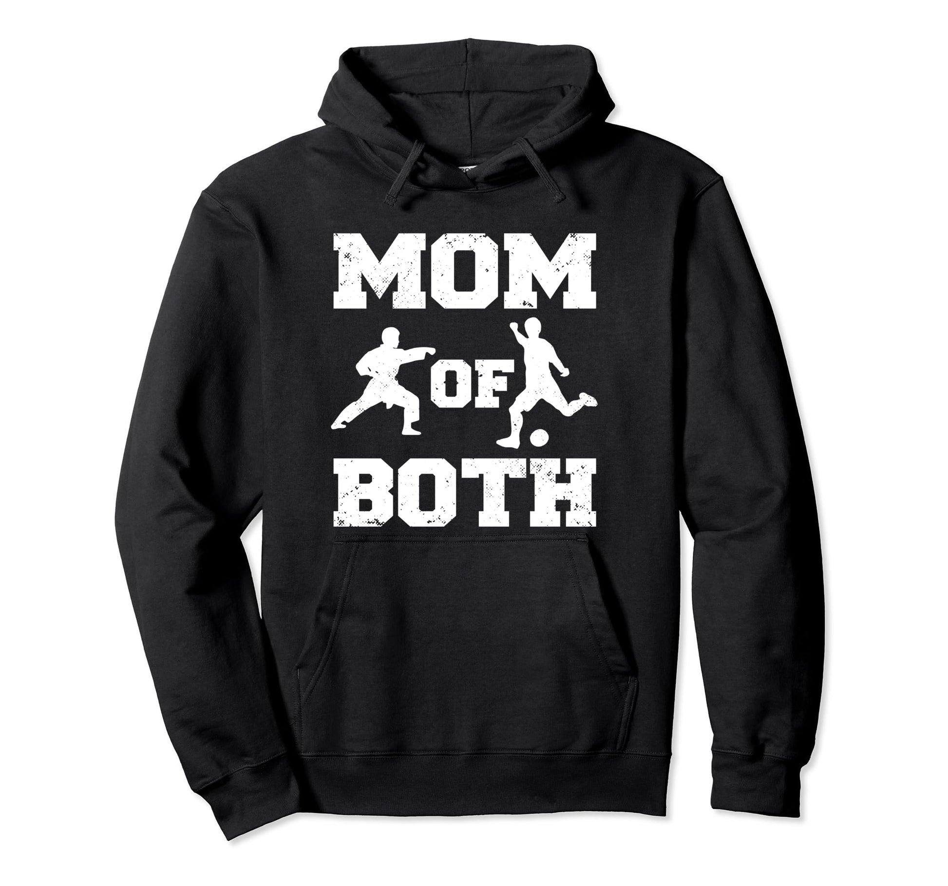Mom Both Funny Soccer Karate Mom Hoodie - Graphic Print Unisex - T-Shirt, Sweatshirt, Hoodie