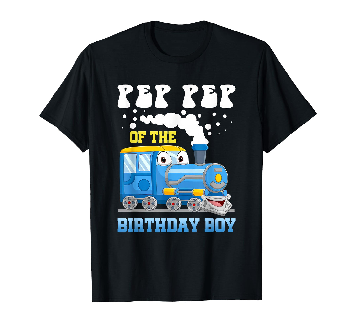 Pep Pep Birthday Train Lover Family T-Shirt - Graphic Print for Adults - T-Shirt, Sweatshirt, Hoodie