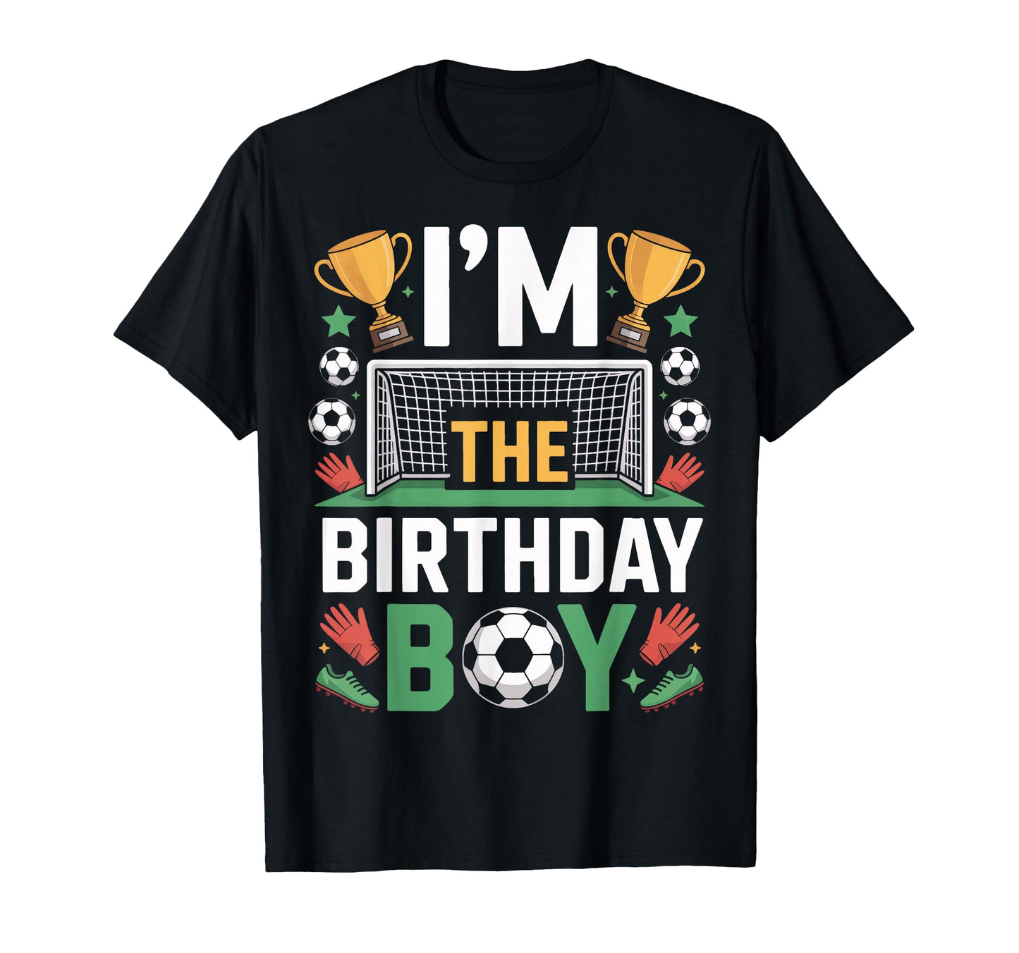 Football Fans Im Birthday Soccer T-Shirt - Minimalist Print for Adults - T-Shirt, Sweatshirt, Hoodie