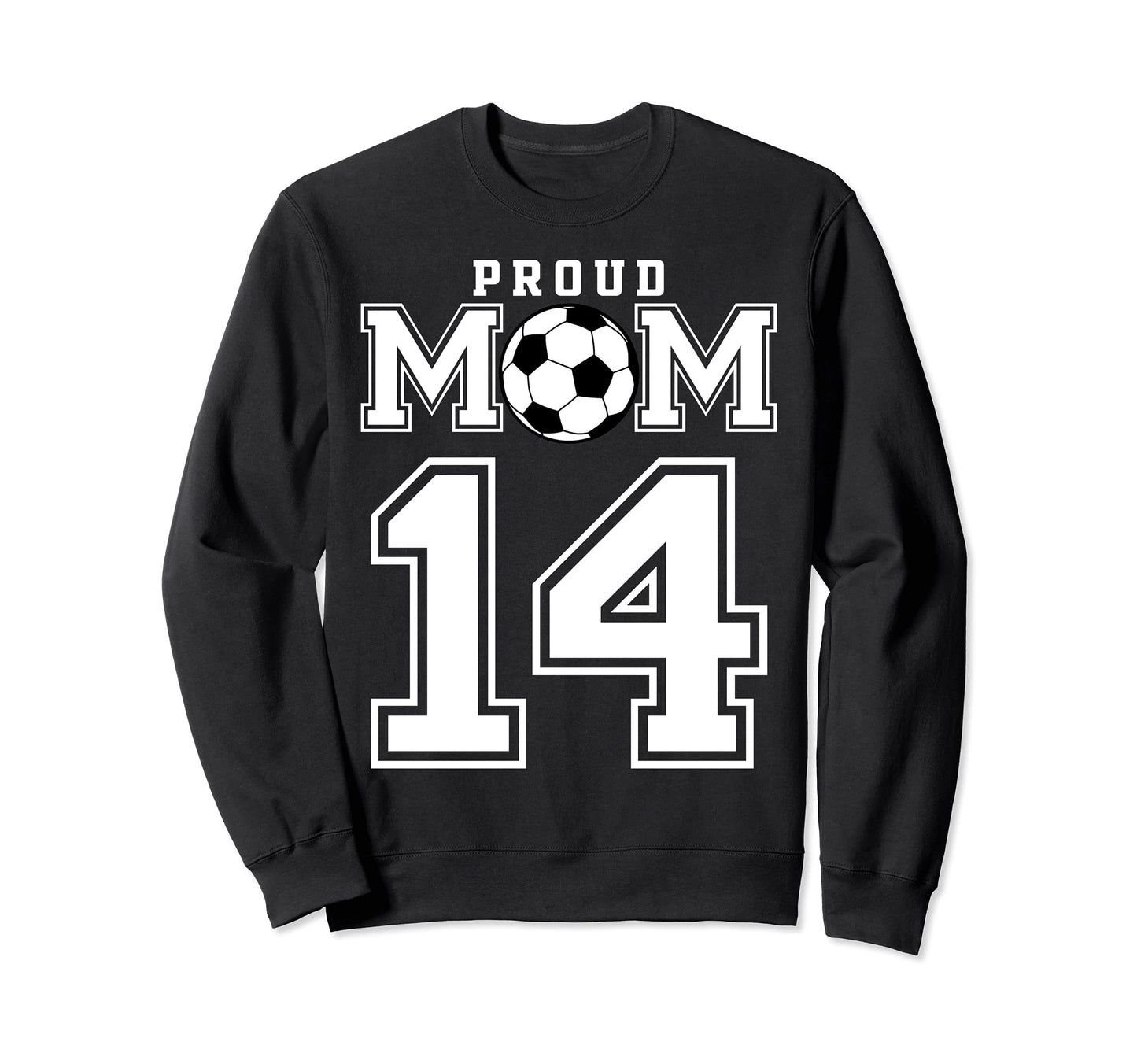 Number 14 Custom Proud Soccer Futbol Sweatshirt - Unique Graphic Men Women - T-Shirt, Sweatshirt, Hoodie