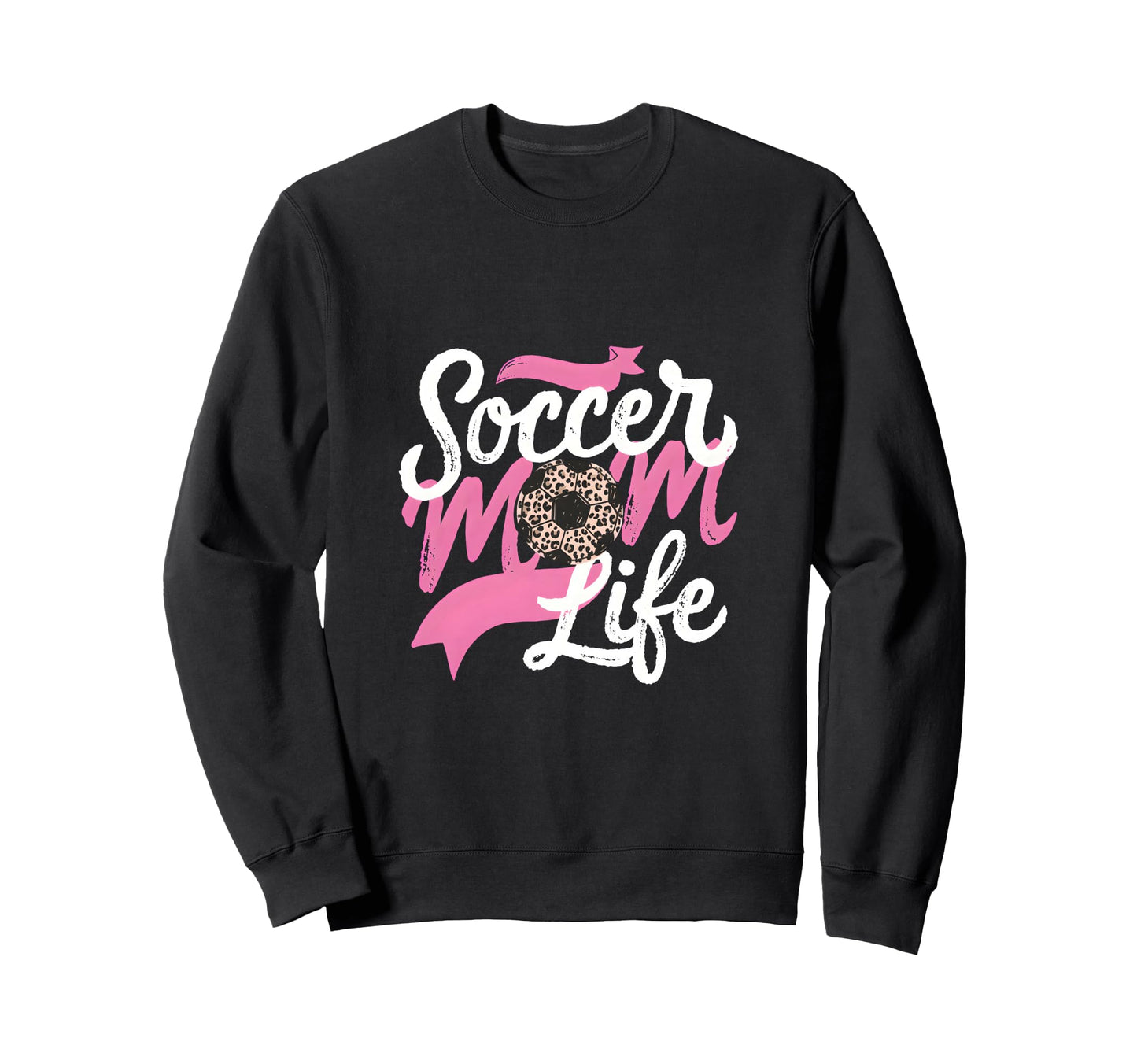 Soccer Mom Life Leopard Mama Sweatshirt - Streetwear Style Men Women - T-Shirt, Sweatshirt, Hoodie