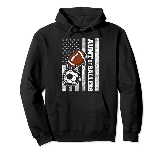 Aunt Ballers Funny Usa Flag Soccer Hoodie - Novelty Apparel Unisex - T-Shirt, Sweatshirt, Hoodie