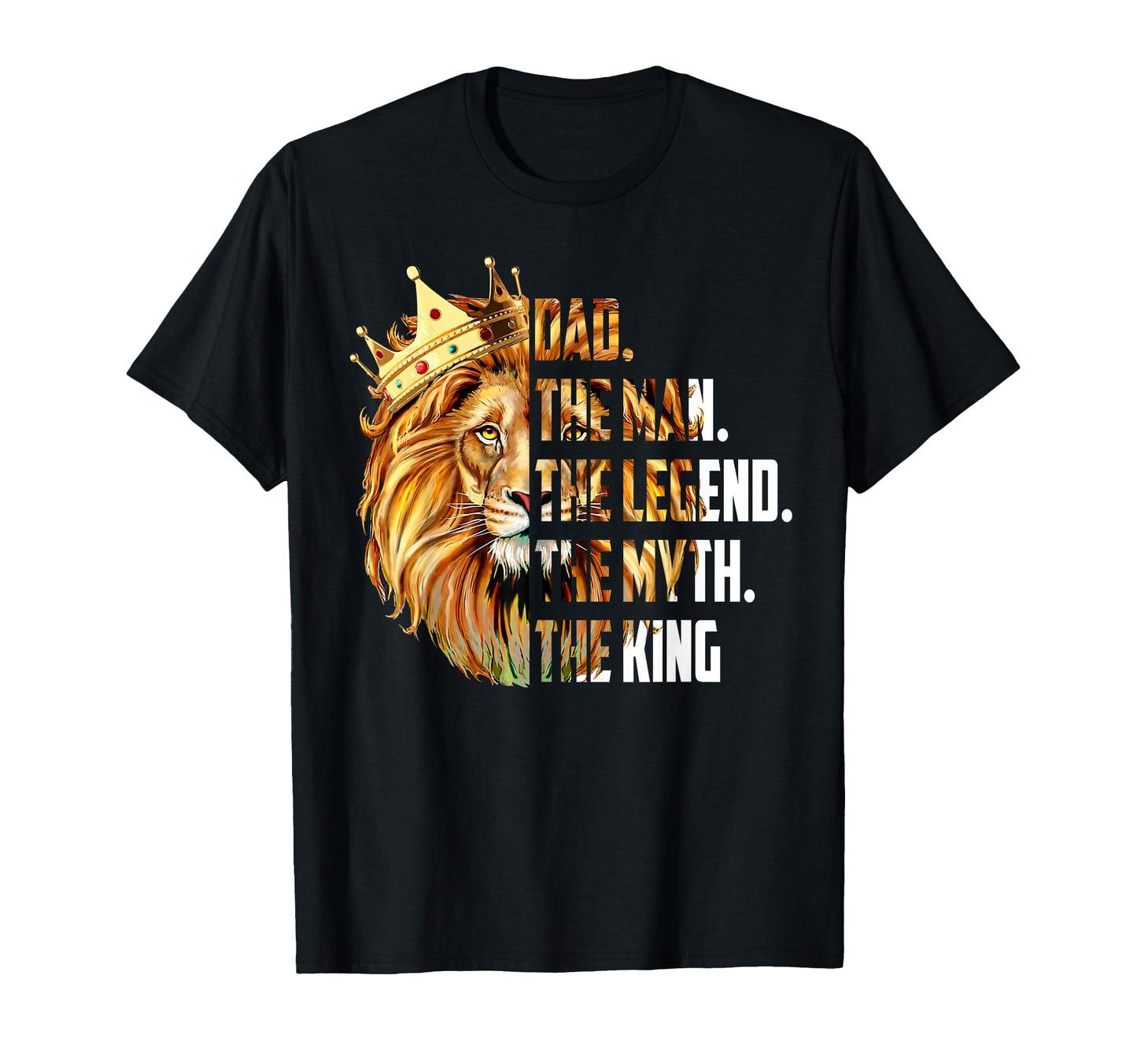 Lion Dad Myth Legend Grandpa Fathers Day T-Shirt - Unique Graphic Men Women - T-Shirt, Sweatshirt, Hoodie