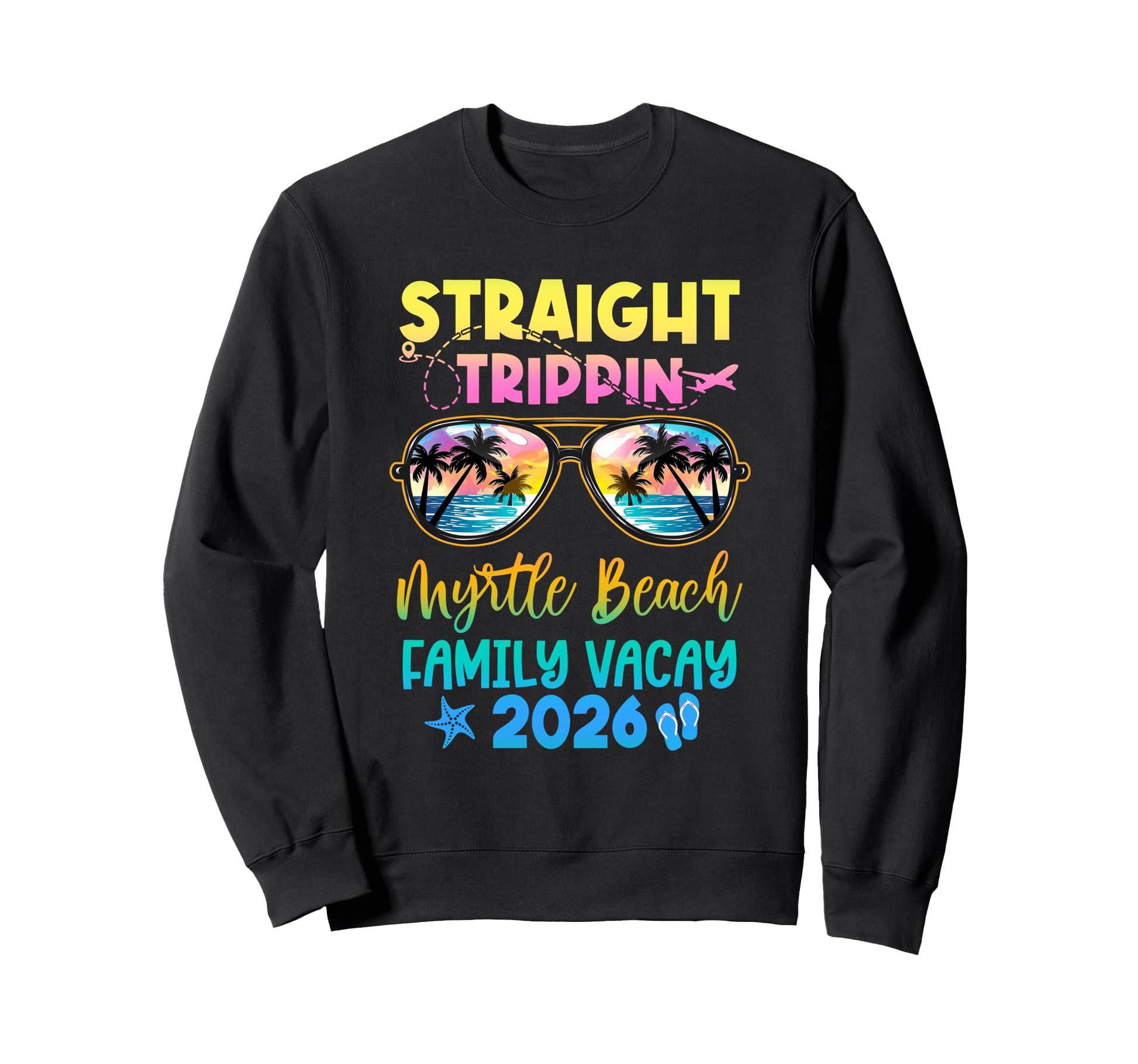 Myrtle Beach Family Vacay Sweatshirt - Fun Novelty Design for Adults - T-Shirt, Sweatshirt, Hoodie