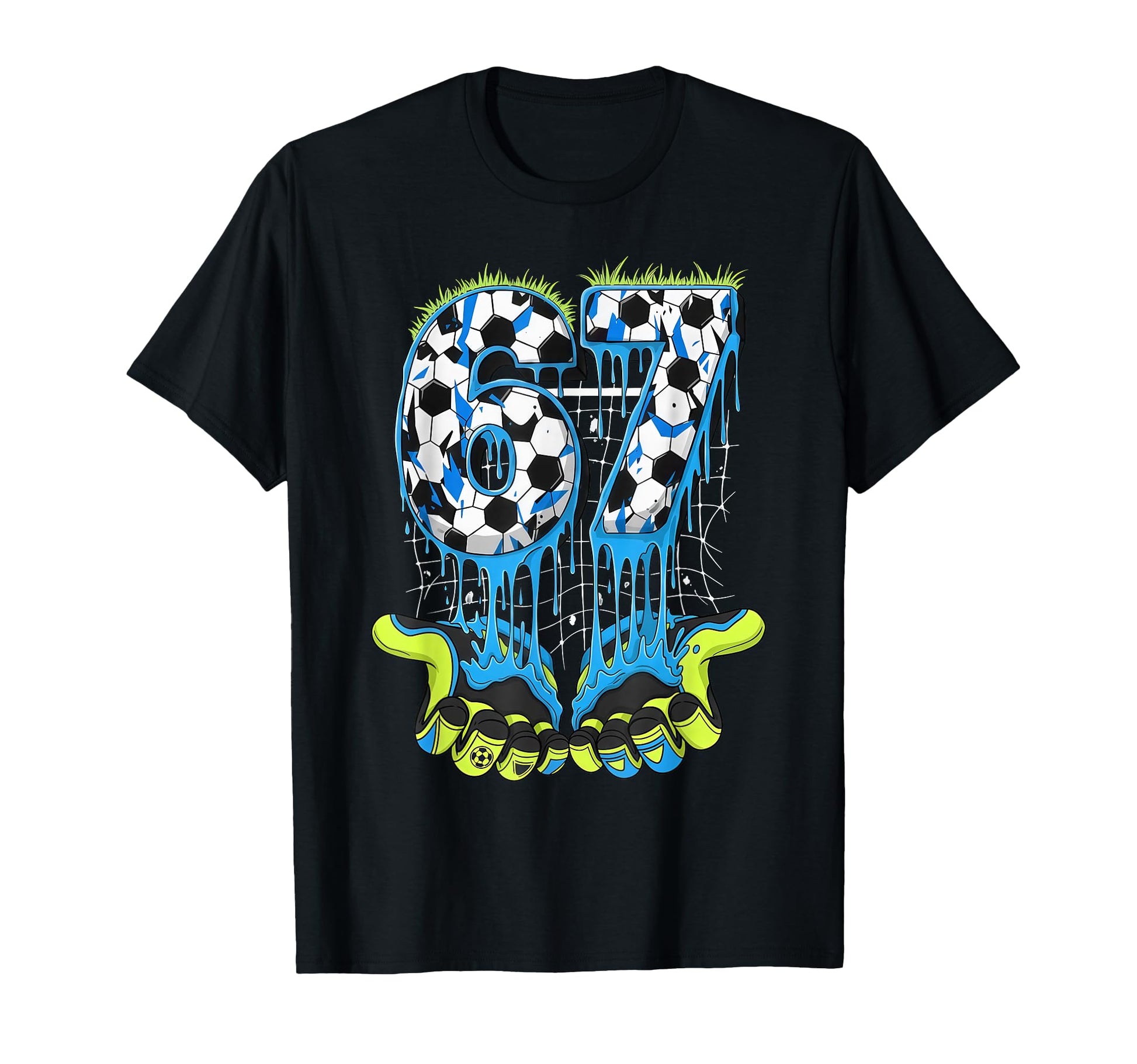 67 Drip Soccer Gen Alpha Slang Six T-Shirt - Graphic Print for Adults - T-Shirt, Sweatshirt, Hoodie