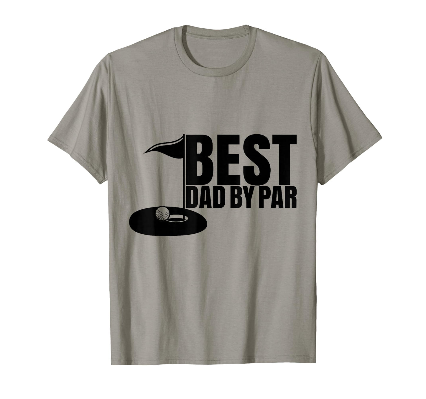 Best Dad Par Funny Golf Dad Fathers T-Shirt - Streetwear Style for Adults - T-Shirt, Sweatshirt, Hoodie