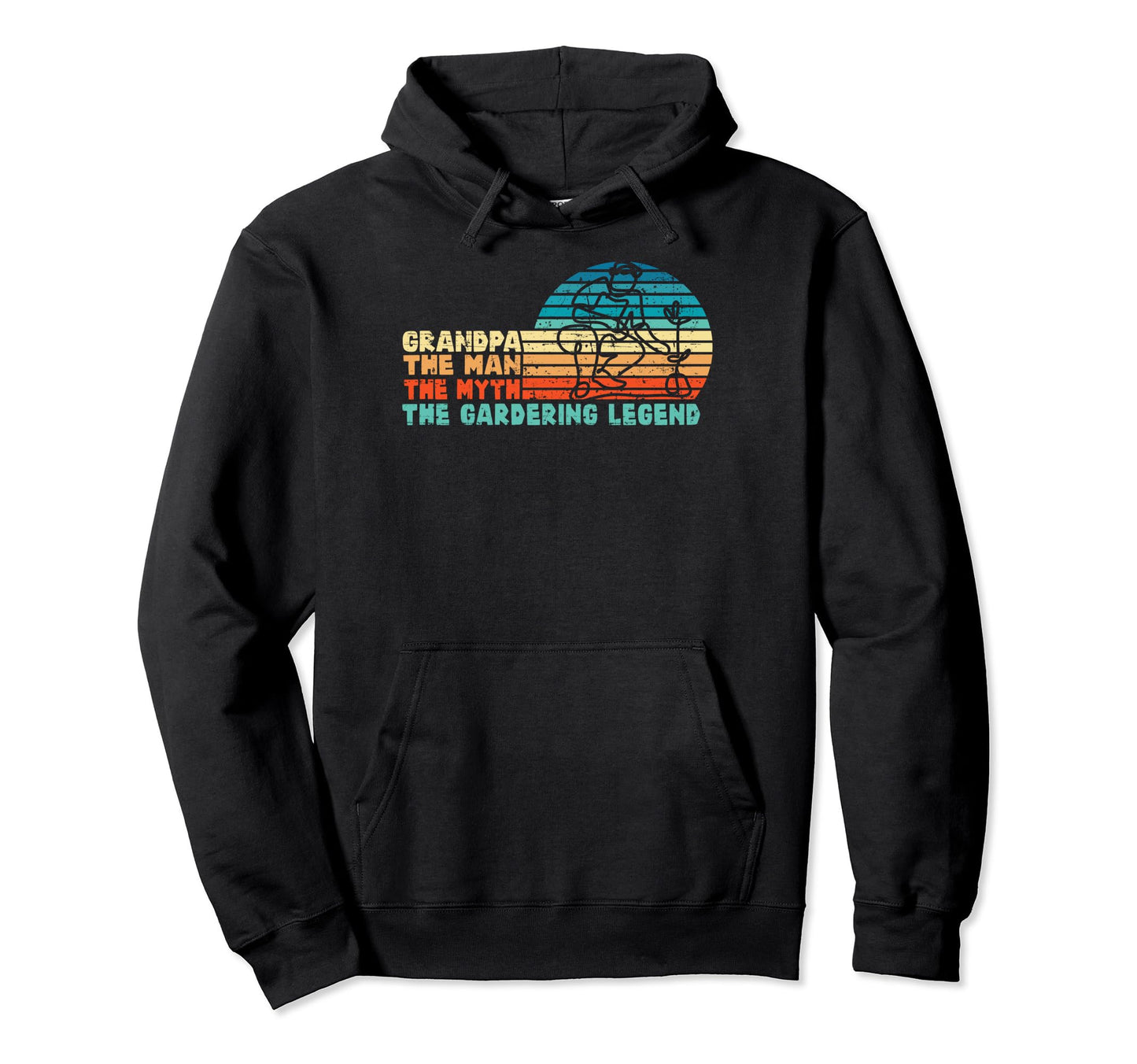 Grandpa Gardening Legend Fathers Day Hoodie - Graphic Print for Adults - T-Shirt, Sweatshirt, Hoodie