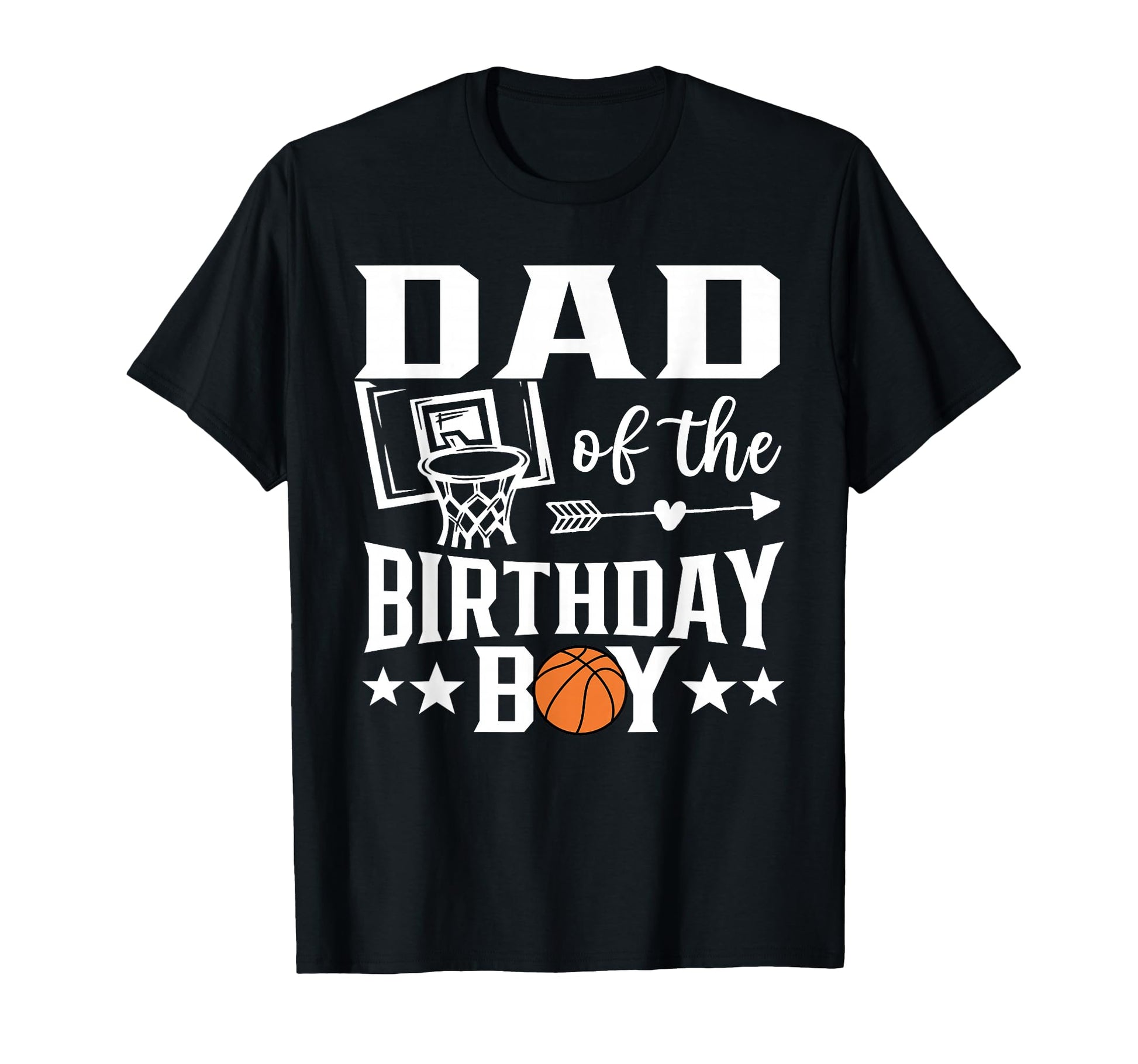 Basketball Dad Birthday Family Matching T-Shirt - Unique Graphic Men Women - T-Shirt, Sweatshirt, Hoodie