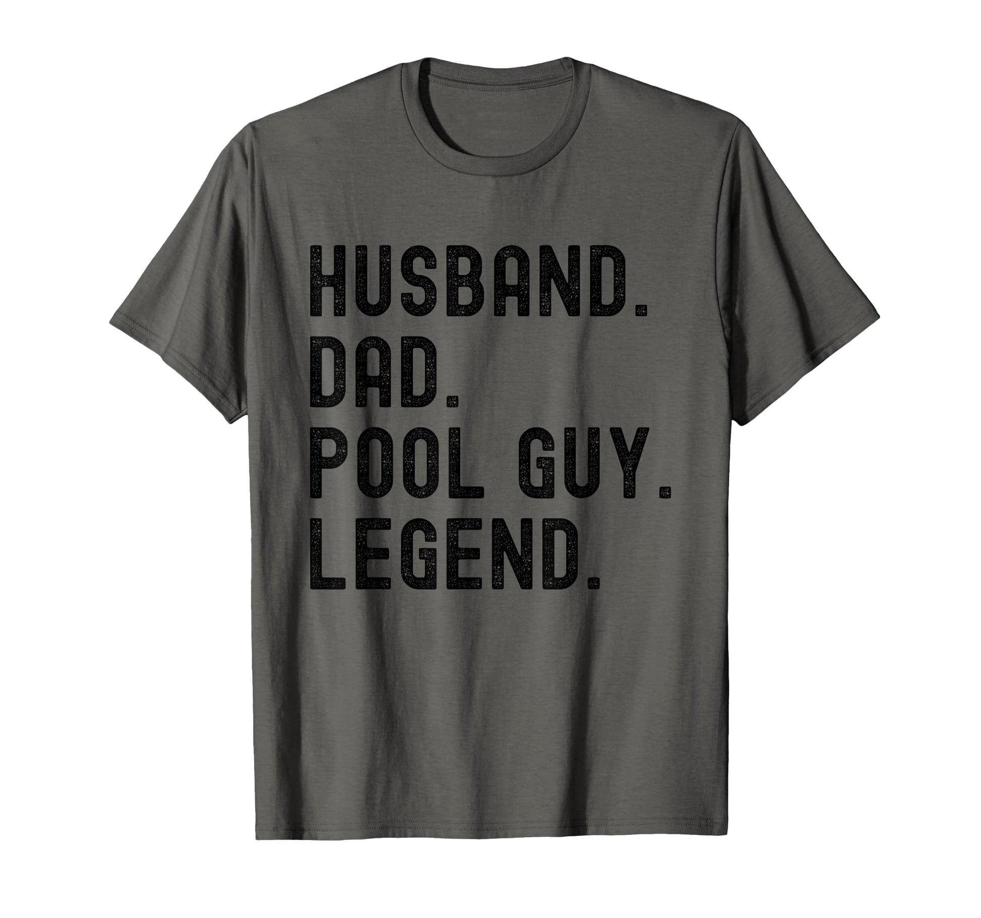 Husband Dad Pool Guy Legend Funny Pool T-Shirt - Streetwear Style Unisex - T-Shirt, Sweatshirt, Hoodie