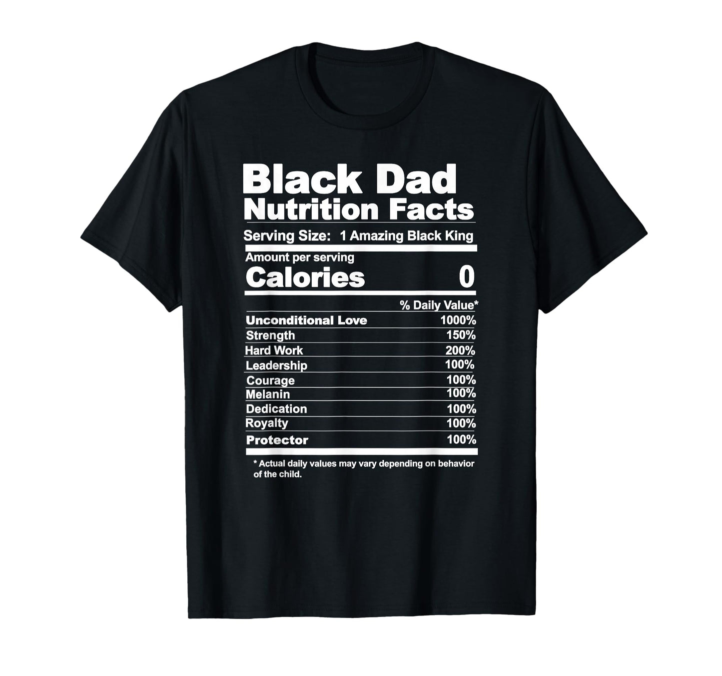 Black Dad Nutrition Facts T-Shirt - Novelty Apparel Men Women - T-Shirt, Sweatshirt, Hoodie