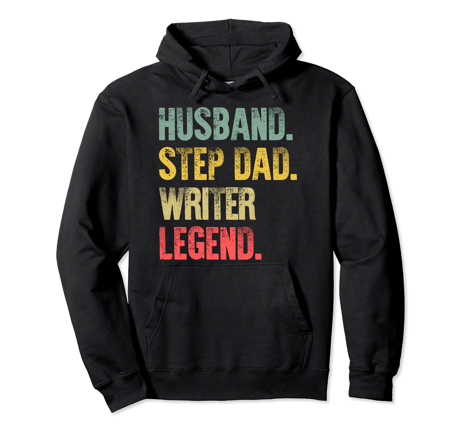 Funny Husband Step Dad Writer Legend Gift Hoodie - Unique Graphic Men Women - T-Shirt, Sweatshirt, Hoodie