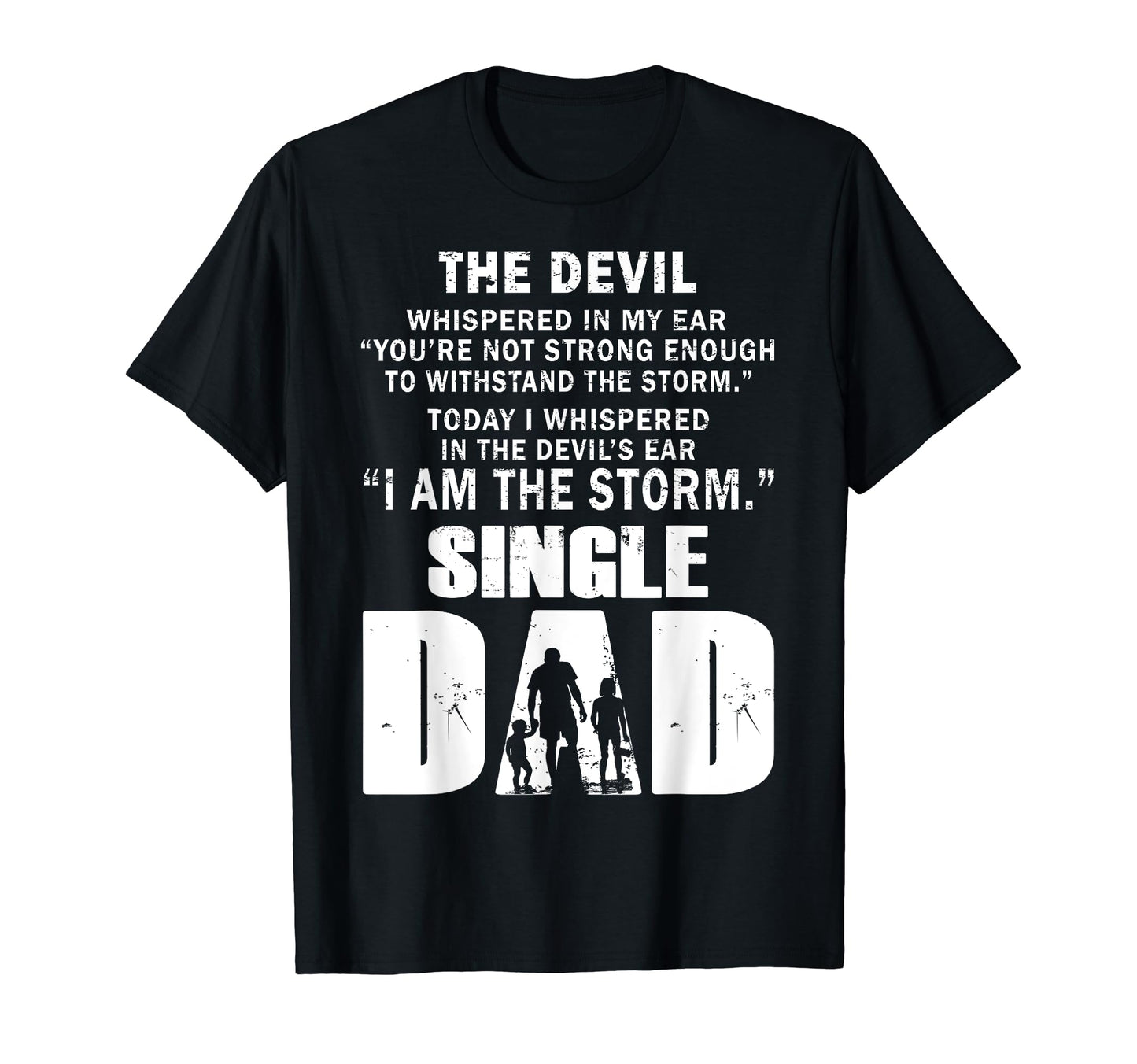 I Whispered Devils Ear I Am Storm T-Shirt - Novelty Apparel for Adults - T-Shirt, Sweatshirt, Hoodie