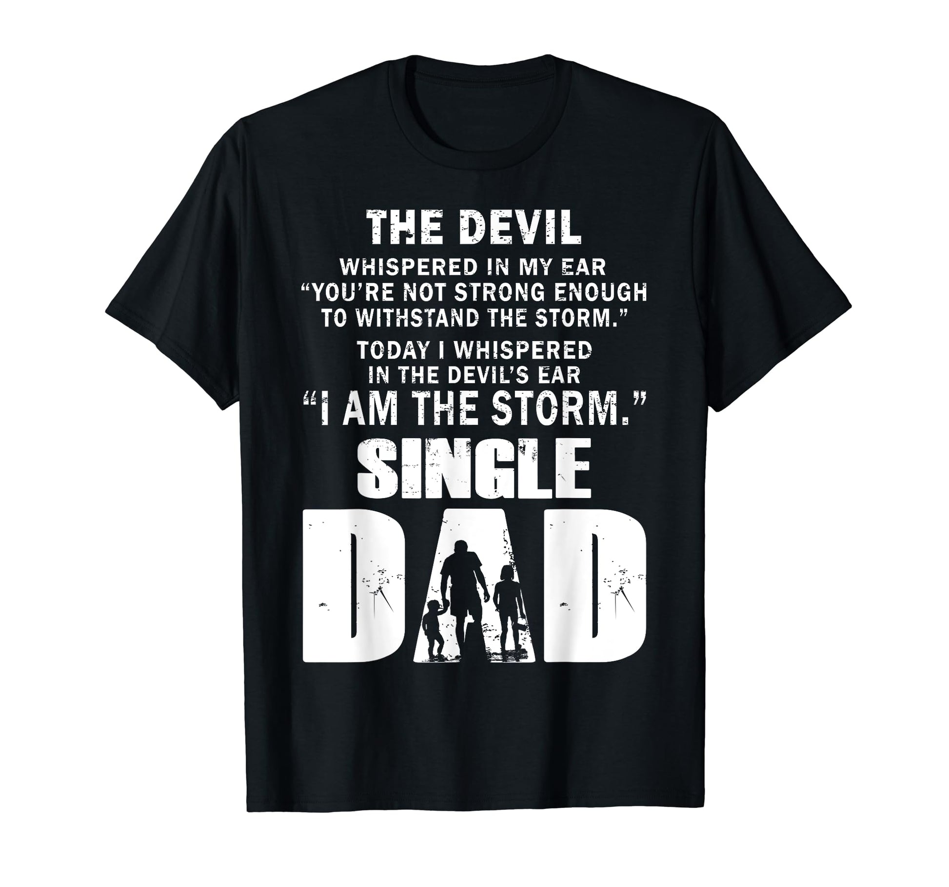 I Whispered Devils Ear I Am Storm T-Shirt - Novelty Apparel for Adults - T-Shirt, Sweatshirt, Hoodie