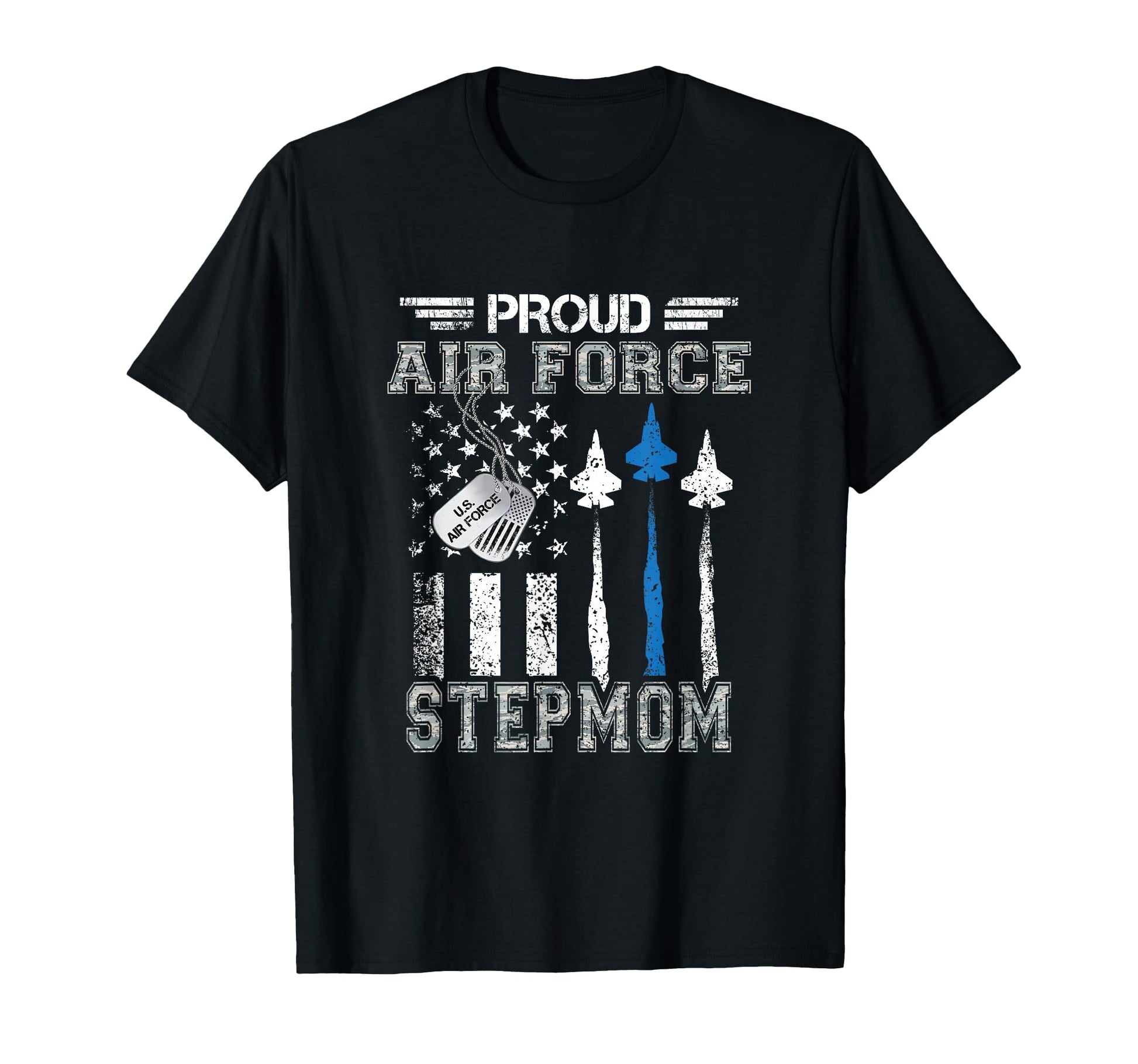 Proud Air Force Stepmom Us Air Force T-Shirt - Streetwear Style for Adults - T-Shirt, Sweatshirt, Hoodie