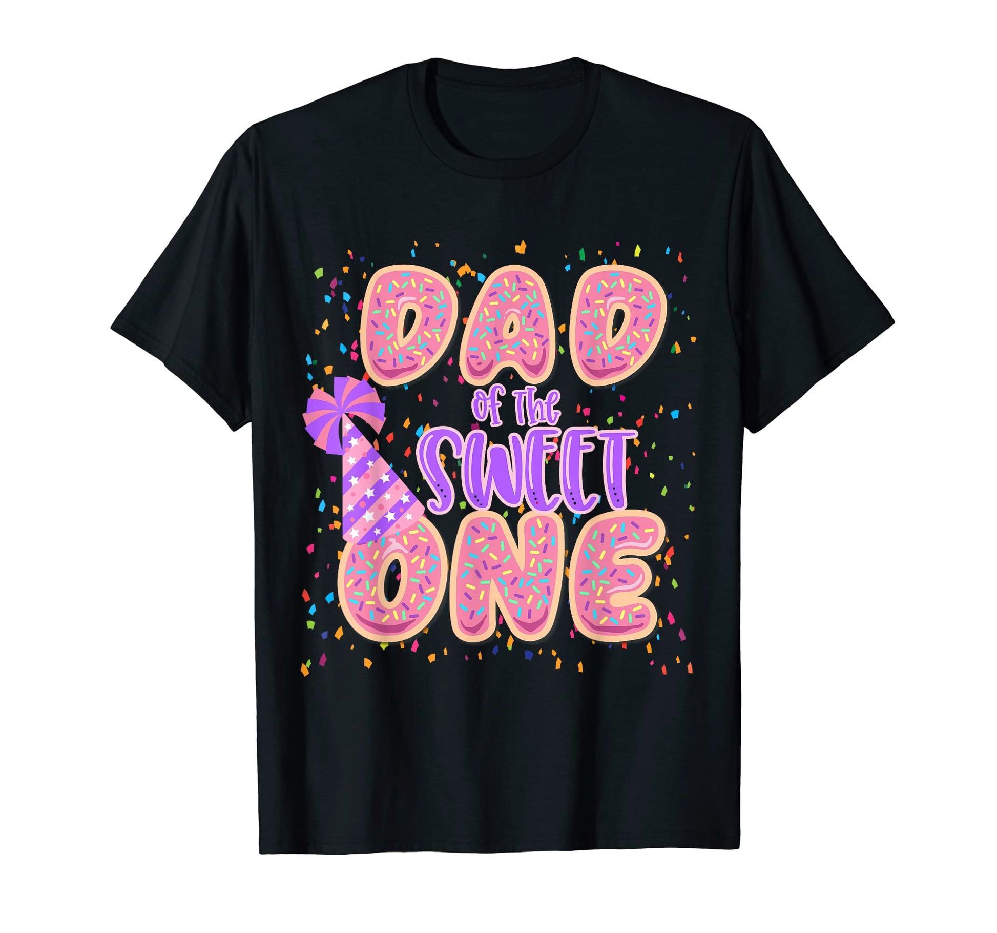 Dad Sweet One First 1St Birthday T-Shirt - Unique Graphic Men Women - T-Shirt, Sweatshirt, Hoodie