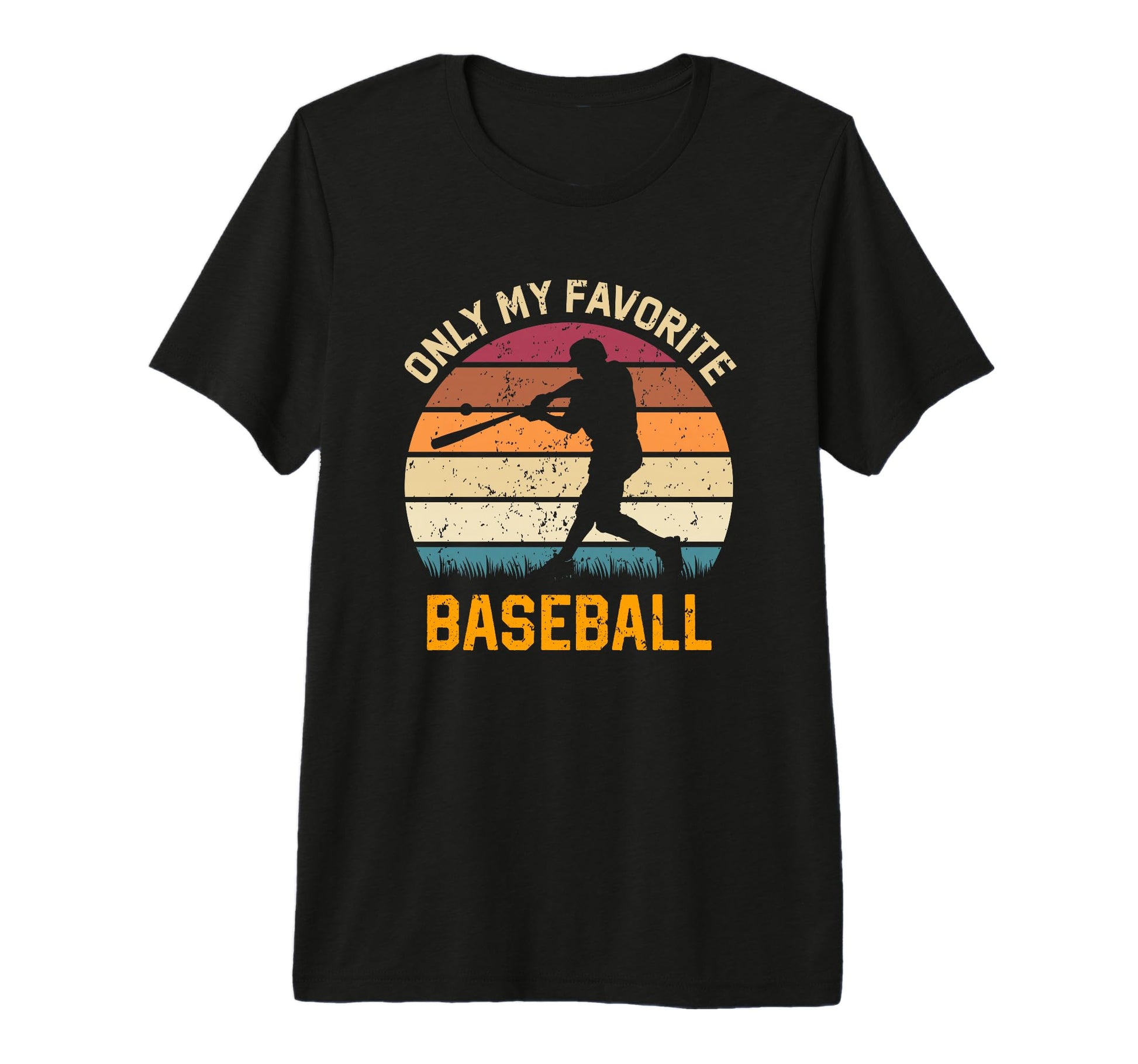 Only My Favorite Baseball Lover T-Shirt - Graphic Print for Adults - T-Shirt, Sweatshirt, Hoodie