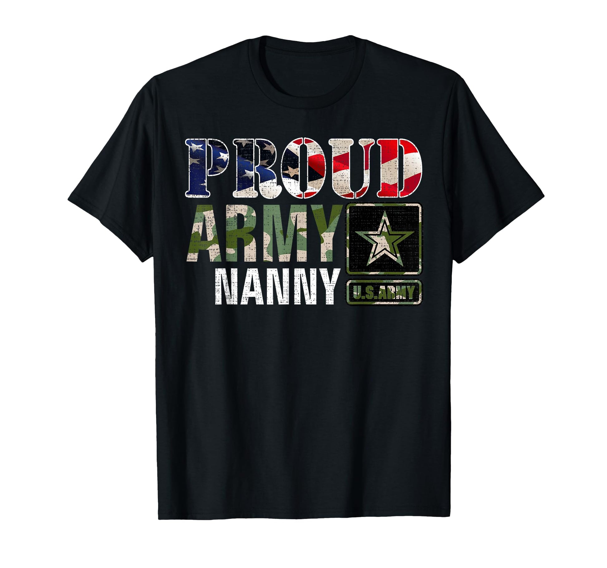 Proud Army Nanny Camo American Flag Gift T-Shirt - Trendy Graphic Men Women - T-Shirt, Sweatshirt, Hoodie