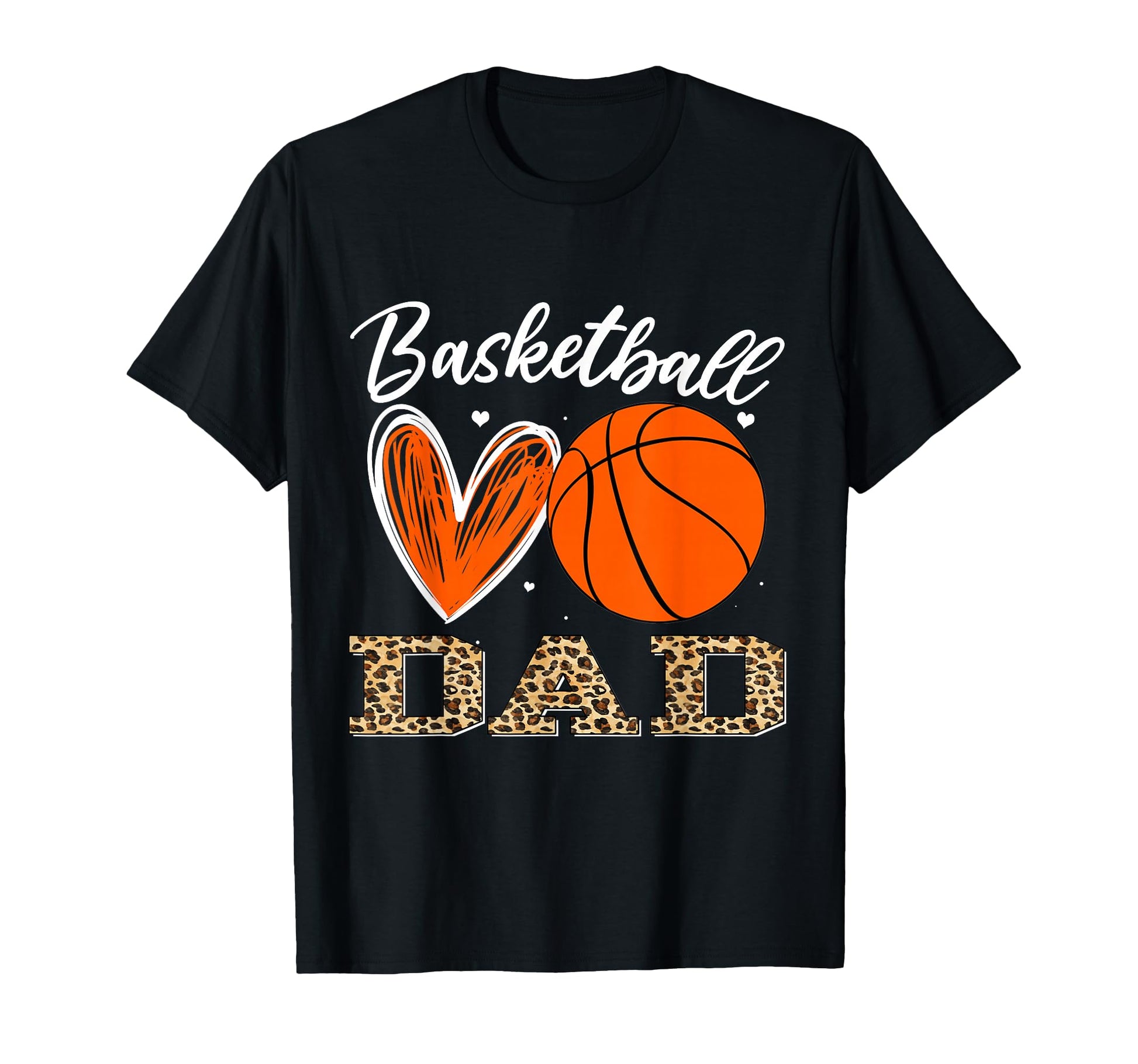 Basketball Dad Leopard Family T-Shirt - Fun Novelty Design for Adults - T-Shirt, Sweatshirt, Hoodie