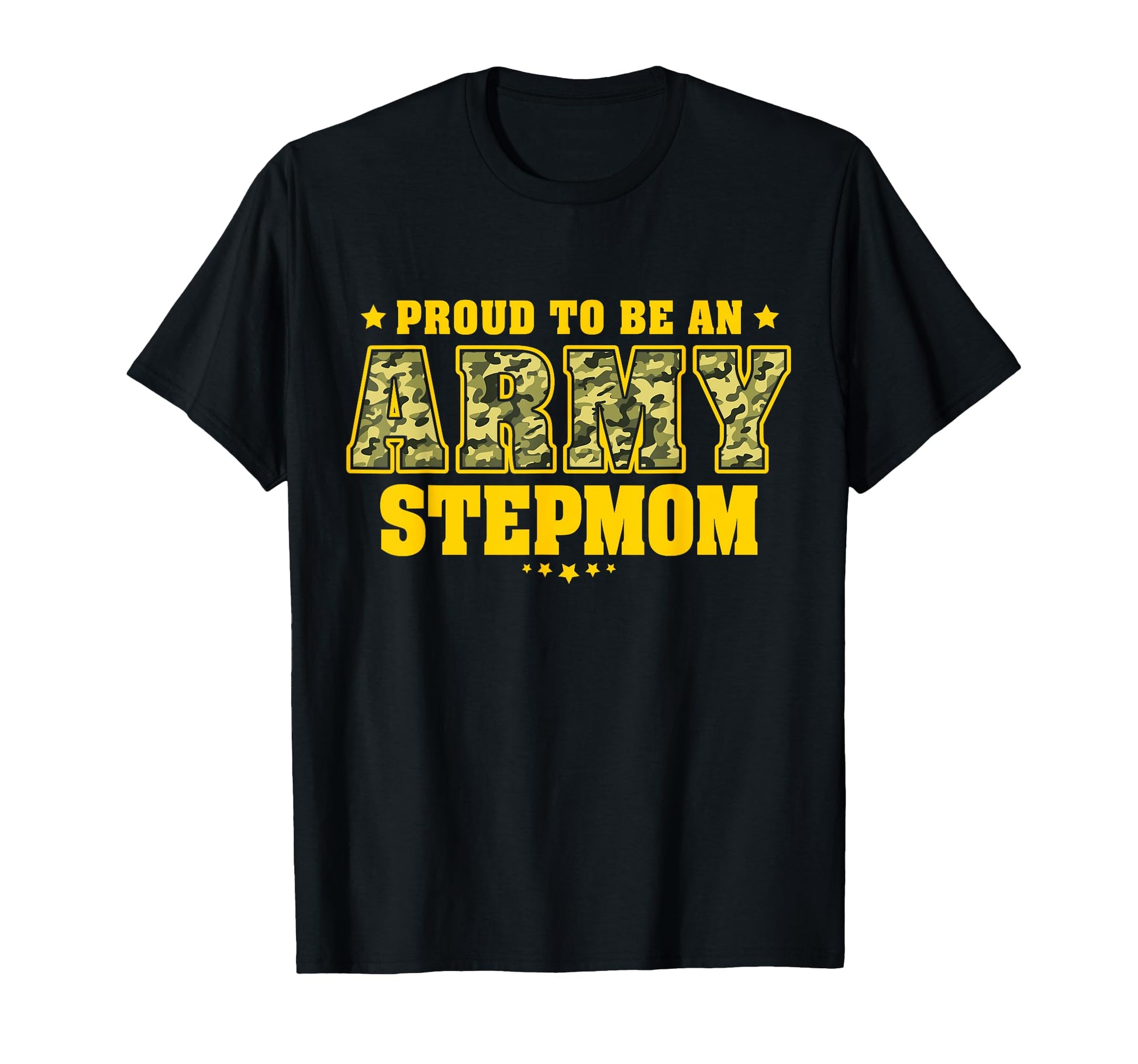 Proud To Be Army Stepmom Camo T-Shirt - Custom Art Print Men Women - T-Shirt, Sweatshirt, Hoodie