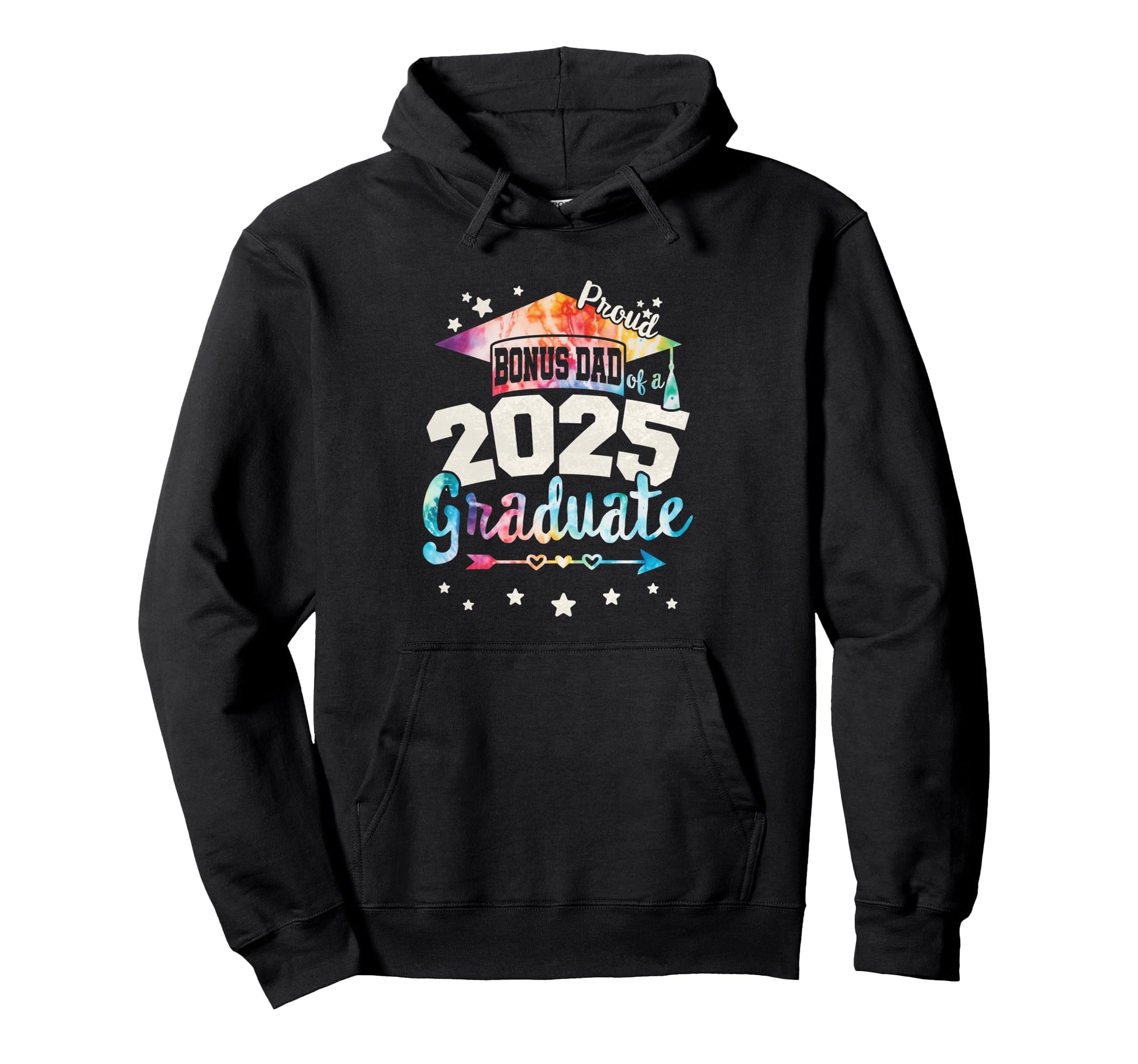 Tie Dye Bonus Dad 2025 Graduate Team Hoodie - Trendy Graphic for Adults - T-Shirt, Sweatshirt, Hoodie
