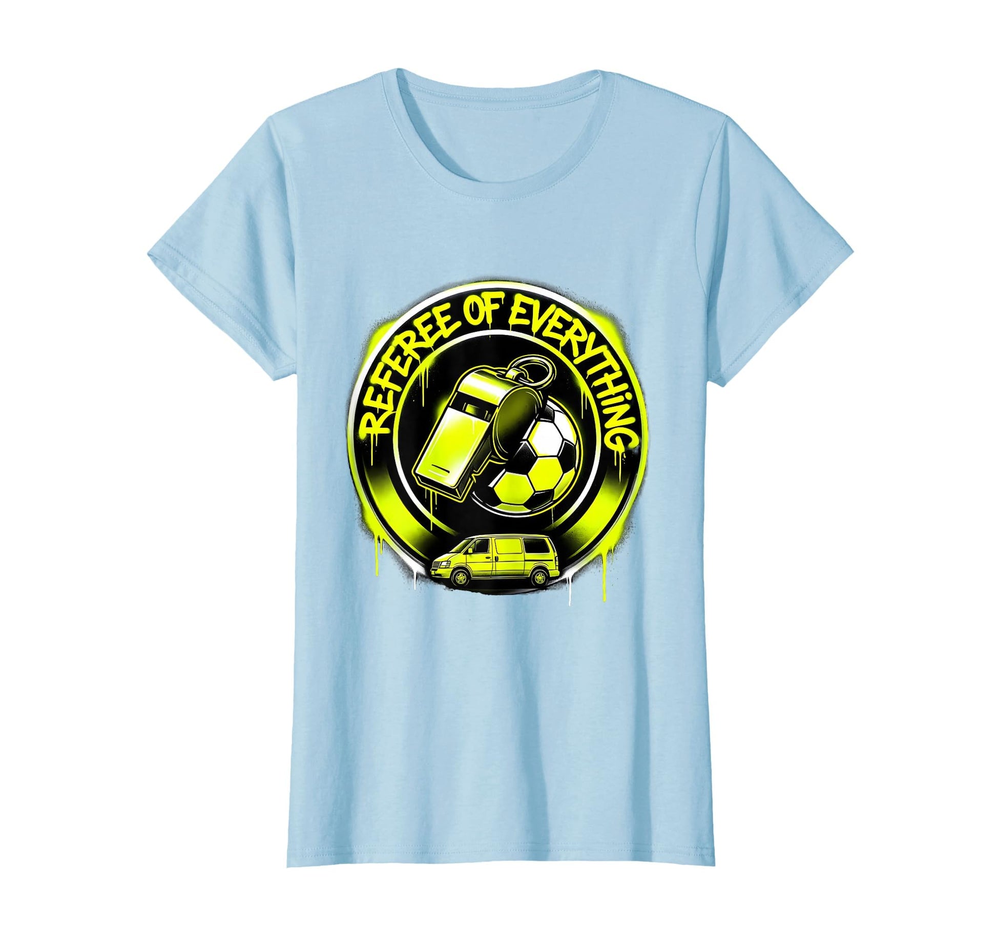 Referee Everything Soccer Mom T-Shirt - Aesthetic Graphic Men Women - T-Shirt, Sweatshirt, Hoodie