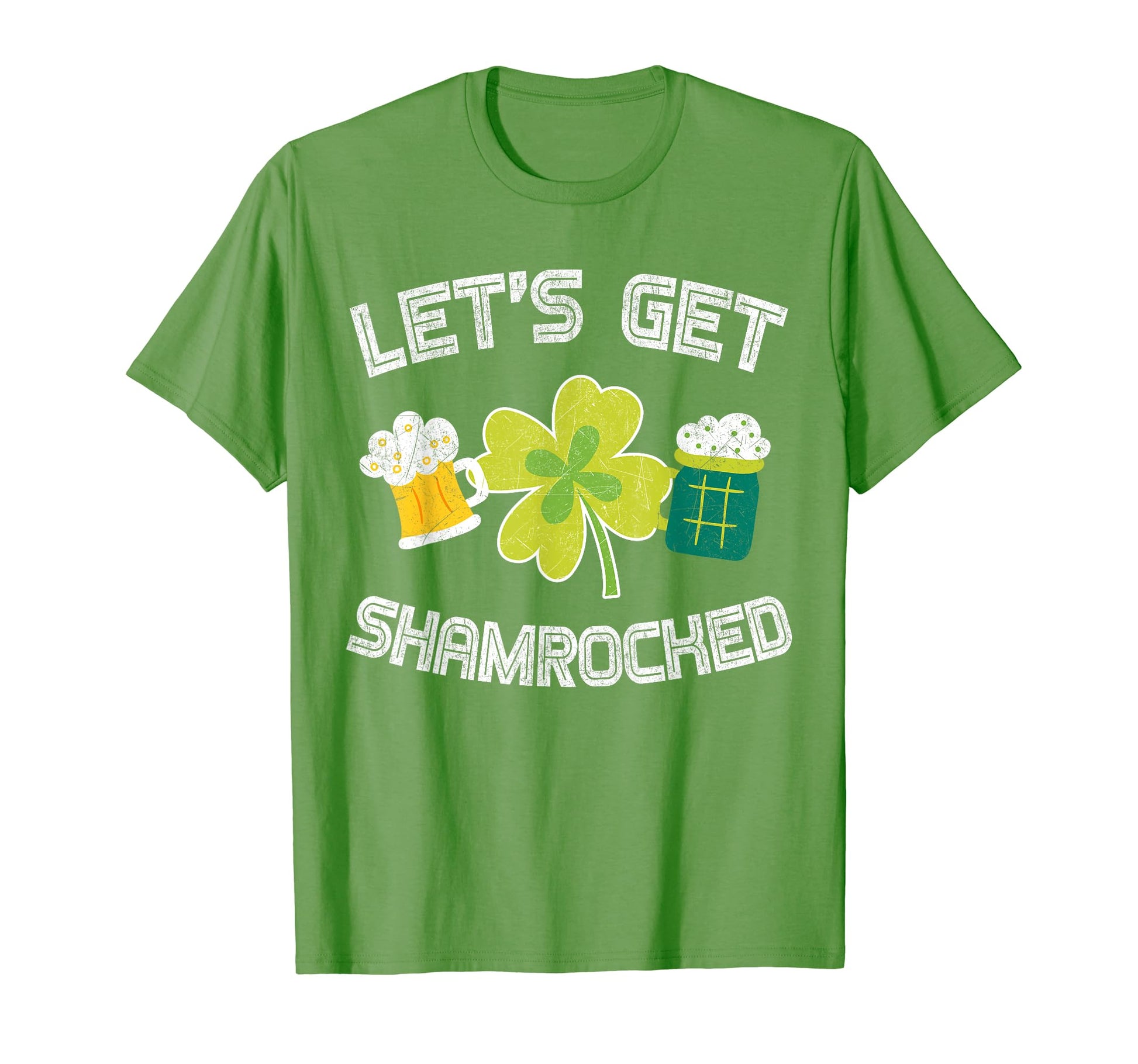 Lets Get Shamrocked Great St Patrick Day T-Shirt - Streetwear Style Unisex - T-Shirt, Sweatshirt, Hoodie