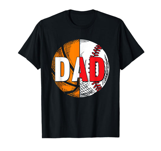 Basketball Baseball Softball Dad T-Shirt - Aesthetic Graphic for Adults - T-Shirt, Sweatshirt, Hoodie