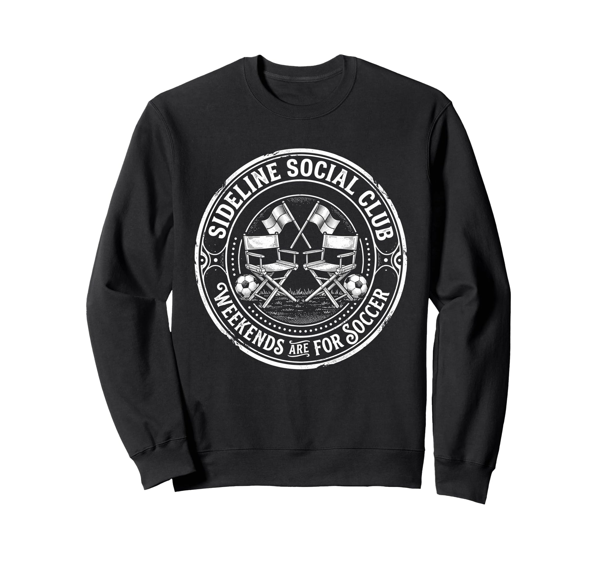 Sideline Social Club Weekends Are Sweatshirt - Graphic Print for Adults - T-Shirt, Sweatshirt, Hoodie